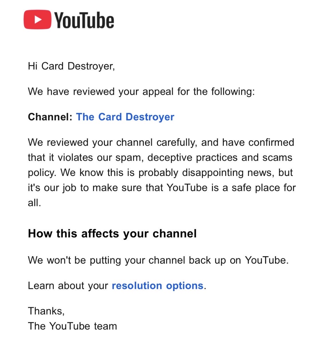 dacarddestroyer's tweet photo. Hi @TeamYouTube my channel was just deleted three days ago, can I have a human review. This was a system error made by ai and I was not posting spam. https://t.co/6ZzITq7qHk