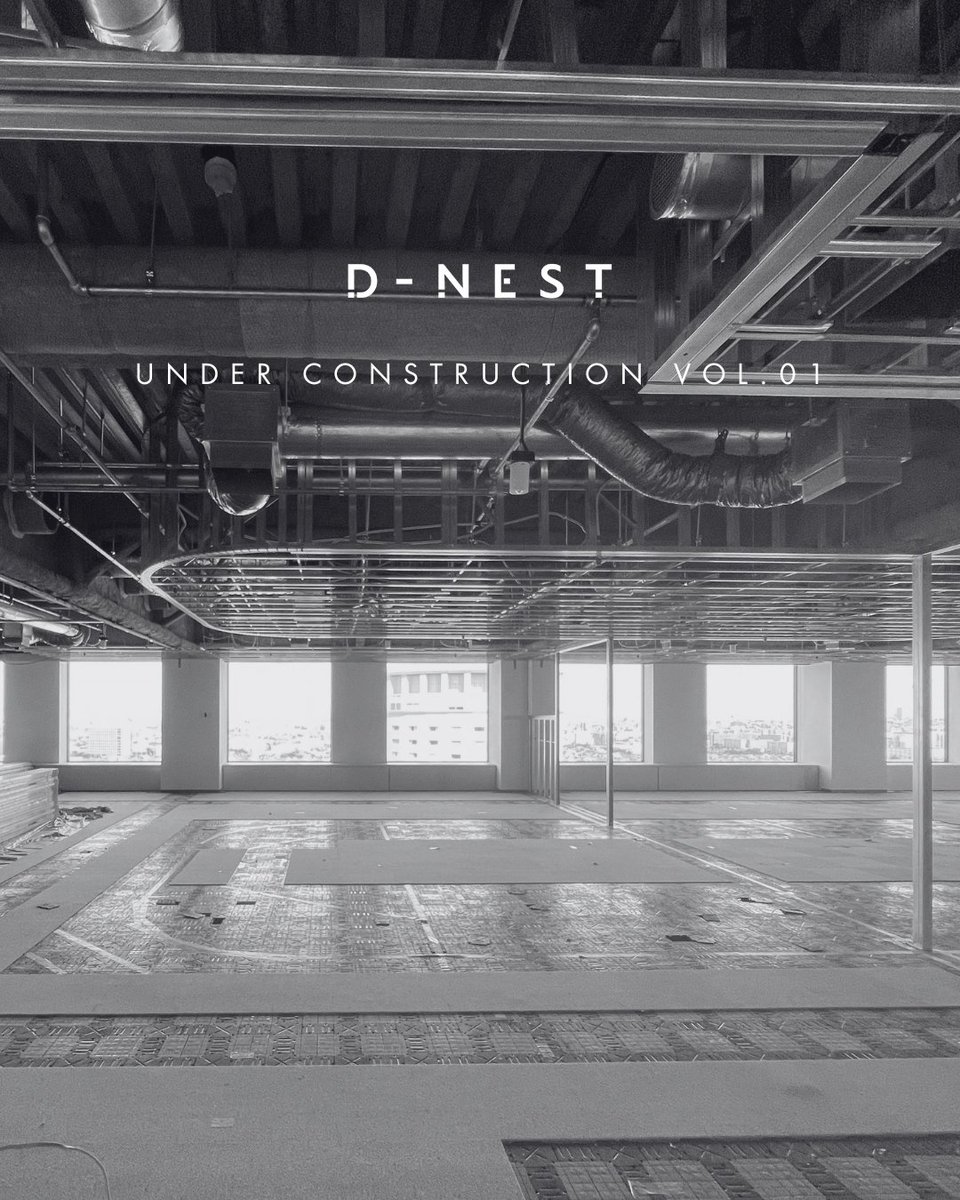 dnest_official's tweet photo. 【工事進捗】UNDER CONSTRUCTION VOL.01

「D-NEST」完成への舞台裏をチラ見せ！ 天井の骨組みや配管がむき出しの今しか見られないレアな現場の様子をお届けします。
各エリアがどう��まれ変わるか、ワクワクしながら写真をチェックしてみてください👇

#dnest #シェアオフィス #工事進捗 https://t.co/7j3tj87kK4