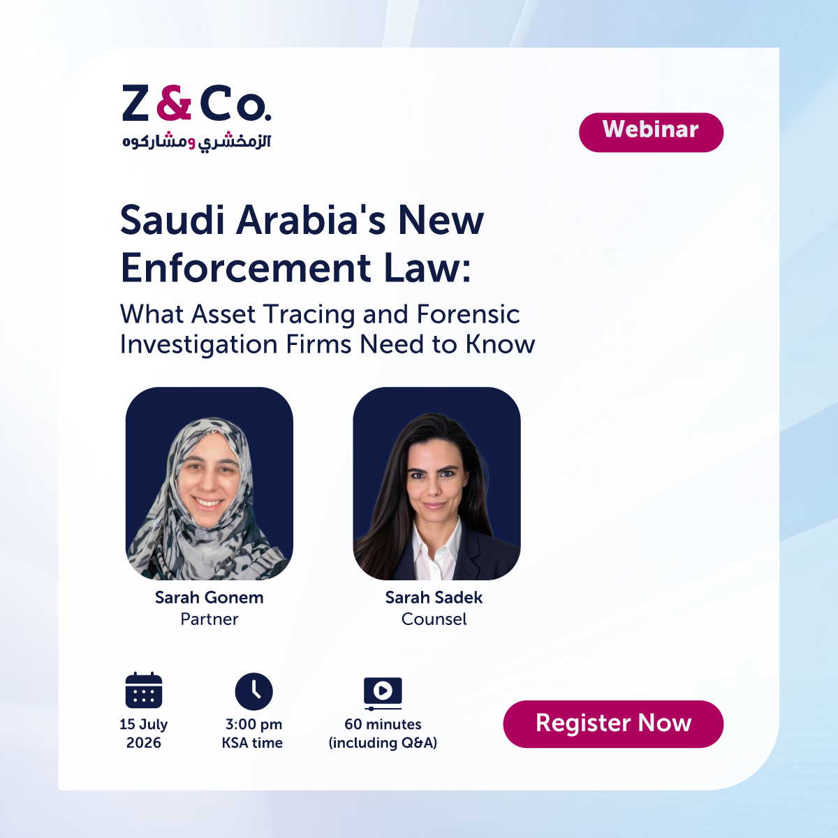 ZcoTweets's tweet photo. Saudi Arabia’s new Enforcement Law marks a significant shift in the Kingdom’s enforcement landscape, with important implications for asset tracing, forensic investigations, insolvency, and cross-border asset recovery.

Join Z&Co.’s webinar for a practical overview of the new framework, the key legal developments, and what they mean for professionals operating in or advising on the Saudi market.

Date: 15 July 2026
Time: 3:00 PM (KSA)
Format: Online Webinar
Duration: 60 minutes (including Q&A)

Register here: https://t.co/ajxT3sWMNa