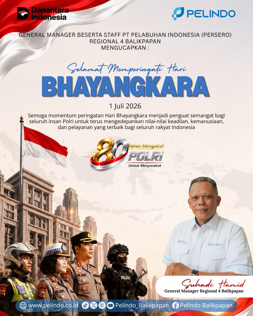 Pelindo_bpp's tweet photo. Hai #netizen 👋

General Manager beserta Staff Regional 4 Balikpapan mengucapkan : 

Selamat Memperingati Hari Bhayangkara
🗓️ 1 Juli 2026

#Pelindo
#haribhayangkara
#balikpapan
#pelabuhansemayang https://t.co/Ehr5i17Sqo