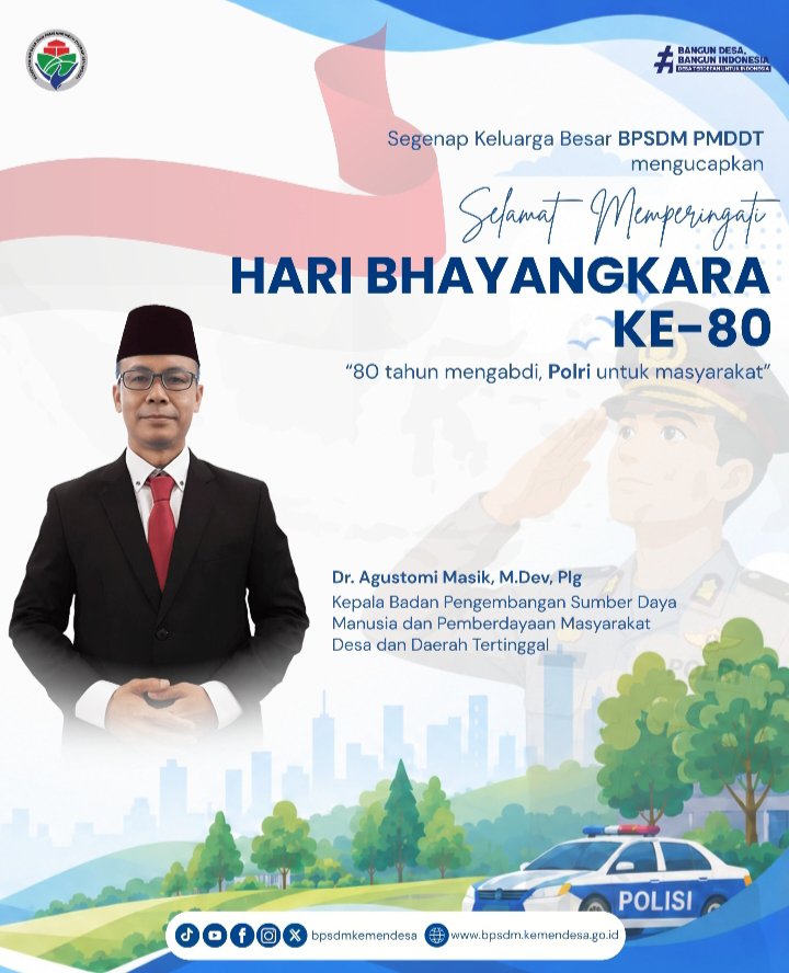 hpwwdh's tweet photo. Segenap keluarga Besar BPSDM PMDDT Mengucapkan Selamat Memperingati Hari Bhayangkara Ke-80 tahun 2026✨
Terimakasih atas dedikasi pengabdian,keamanan,
ketertiban, pelayanan terbaik kepada masyarakat
#KementerianDesaPDT
#BPSDMKementerianDesaPDT
#TPPMengucapkanSelamatHariBayangkara https://t.co/dnwFjytg5Z