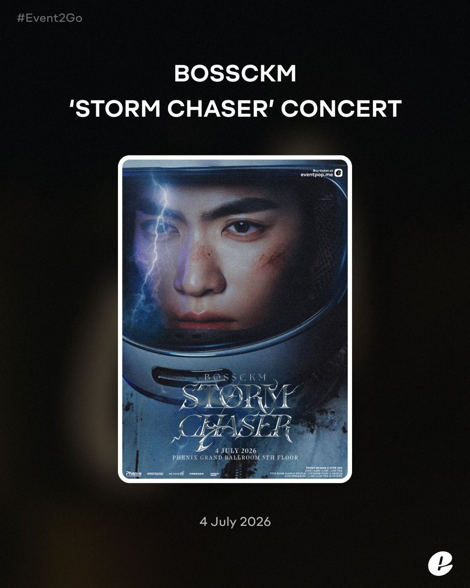 eventpopdotme's tweet photo. BOSSCKM ‘STORM CHASER’ CONCERT
.
🗓️ วันเสาร์ที่ 4 กรกฎาคม 2569
🕑 20.00 - 22.30 น.
📍Phenix Event Hall, 5th Floor
🎟️ ซื้อบัตร >> https://t.co/evqrDjZJ7Y
.
#BOSSCKMStormChaserConcert
#BOSSCKM #Bosschaikamon
#FreezeDrop #Eventpop https://t.co/2e8M5lfLuR