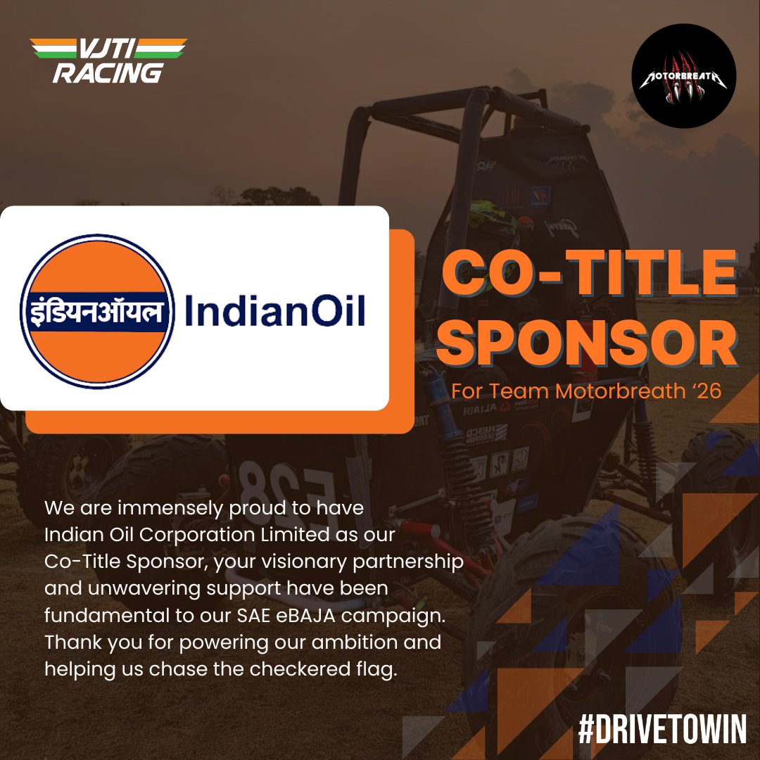 vjtiracing's tweet photo. Huge thanks to Indian Oil Corporation Limited, our Co-Title Sponsor for '26! Your support is vital to our SAE eBAJA campaign. Thanks for helping us chase the checkered flag! 🏁⚡ #DRIVETOWIN #IndianOil #eBaja https://t.co/YWb391R2ma