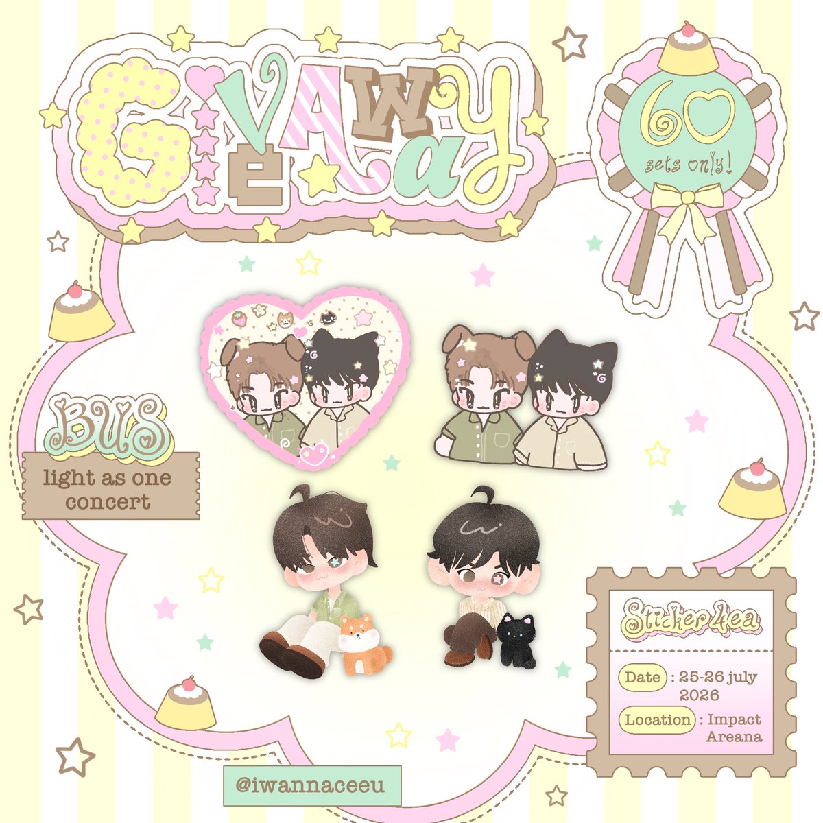 iwannaceeu's tweet photo. ₊˚⊹˙ pls kindly rt ₊˚ 
꒰ა Giveaway:  #BUS_LIGHTASONE  ໒꒱ 。

         ˚⊹˙  sticker di-cut set

       date🗓️ : 25-26 July 2026
       time ⏱️: tba
       location 📍 : impact Arena
   ˖ 𝜗𝜚 ˚₊. rt and show this tweet 

  ₊˚⊹˙💌 Dm for exchange ໒꒱ ‧₊ 
˚∘#THAIchayanon #NEXnattakit     
   #BUSbecauseofyouishine ‧₊˚