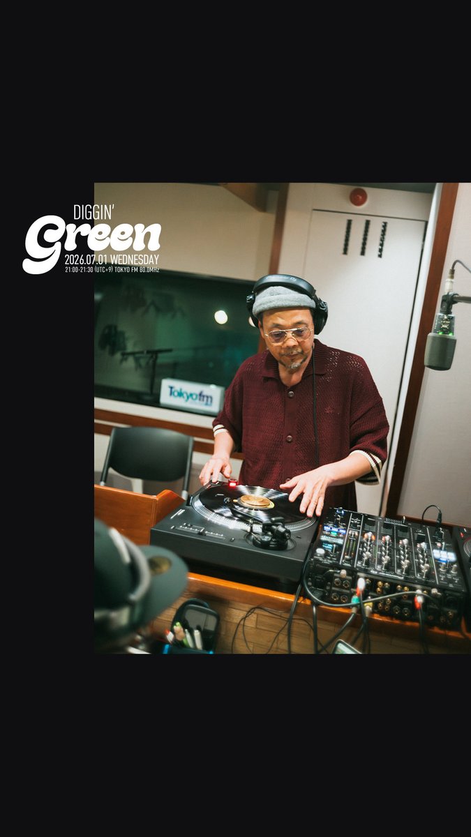 K_O_D_TOKYO_FM's tweet photo. DIGGIN' GREEN 
本日のテーマは”緑”初夏新緑の季節にちなんで、今夜はグリーンジャケ・帯レコードを集めてNONSTOP DJ MIX !!
DIGGIN’ GREENをお送りします。
今夜も素晴らしいレコード世界への
フライト✈️✨どうぞお楽しみに😌

@K_O_D_TOKYO_FM 
@DJMURO 
@MACKACHIN 
@tokyofm 
photo by @MURAKENPHOTO

https://t.co/OQ8NoAdONU

#kod_tfm