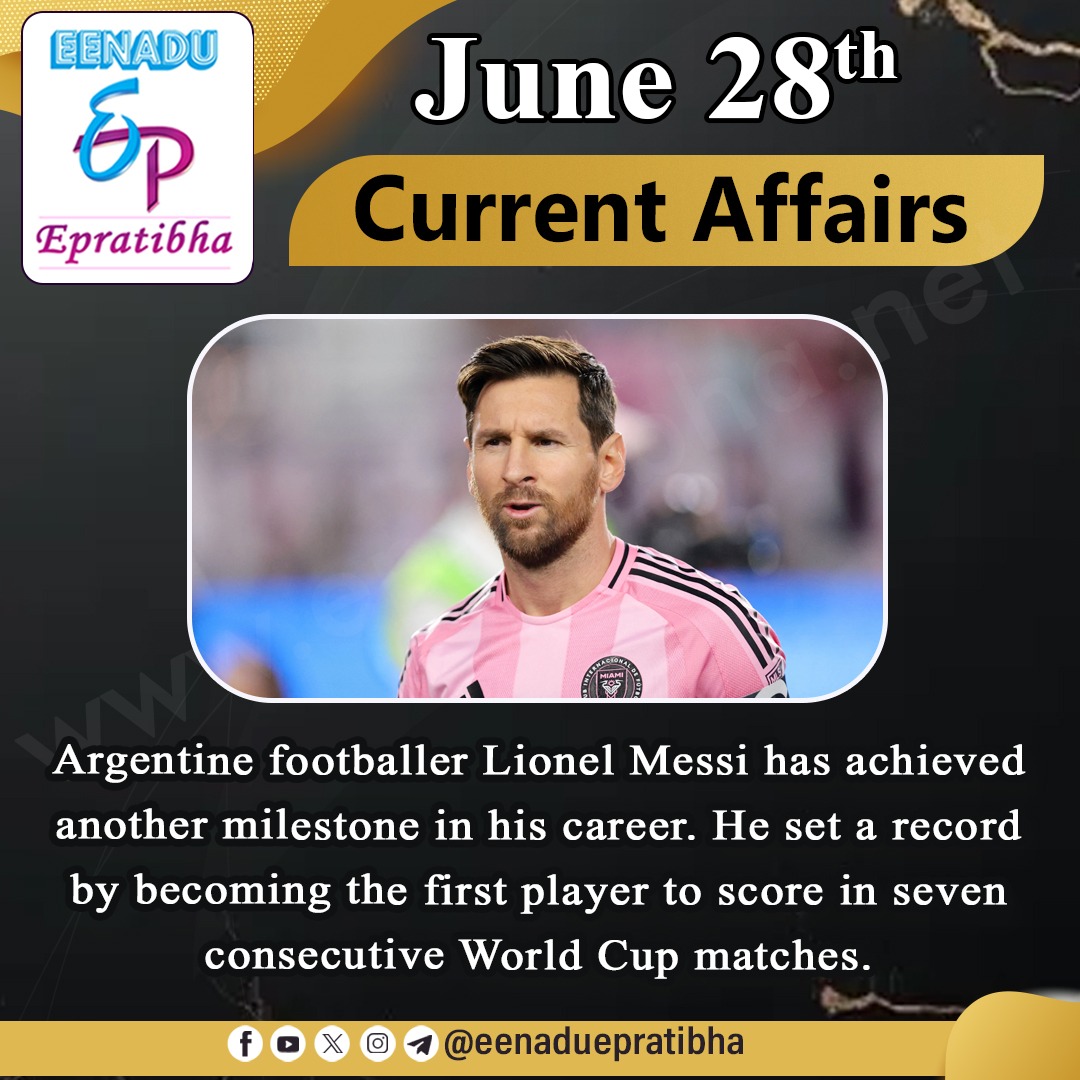 eenaduepratibha's tweet photo. June 28th Current Affairs
visit: https://t.co/E16nW9UMrG #akshay #indoreandmadhyapradesh #narendramodi #guardianofthebluehorizon #benstokes #lionelmessi #centralgovernmentjobs #appsc #upsc #tspsc #police #ssc #eenadu #epratibha https://t.co/BiBX7iVtdE