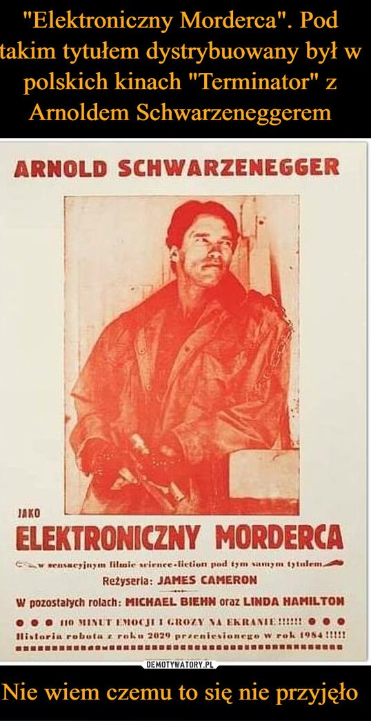 Joz_dor's tweet photo. Ot taka ciekawostka - Terminator to Elektroniczny Morderca po naszemu. 
Pojęcia nie mam czemu się ten tytuł nie przyjął 🤔
#niewiedziałam https://t.co/rPBGwVEIra