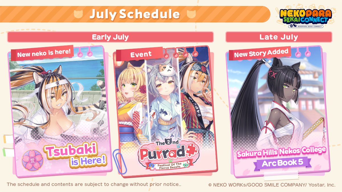 🐾 July Content Info 🐾】 Here is the upcoming event information