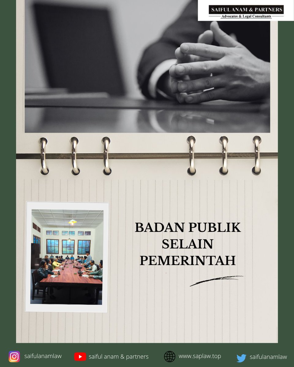 saifulanamlaw's tweet photo. Badan Publik Selain Pemerintah
#law #lawyer #pengacara #pengacaraonline #advocate #advokat #konsultanhukum #konsultanhukumjakarta #belajarhukum #dosen #dosenhukum #lecture #mediator https://t.co/dxuqbR4zTL