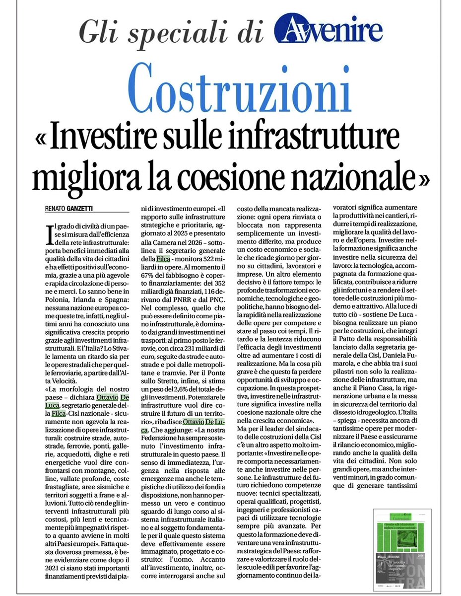 FilcaCisl's tweet photo. #Infrastrutture, dichiarazioni del segretario generale della Filca-Cisl nazionale, Ottavio De Luca, sul quotidiano #Avvenire: "Abbiamo sempre sostenuto il potenziamento della rete infrastrutturale del Paese. Ogni opera bloccata o rinviata produce un costo economico e sociale che ricade sui cittadini. Investire sulle infrastrutture vuol dire investire anche sulle persone, sulla #formazione".