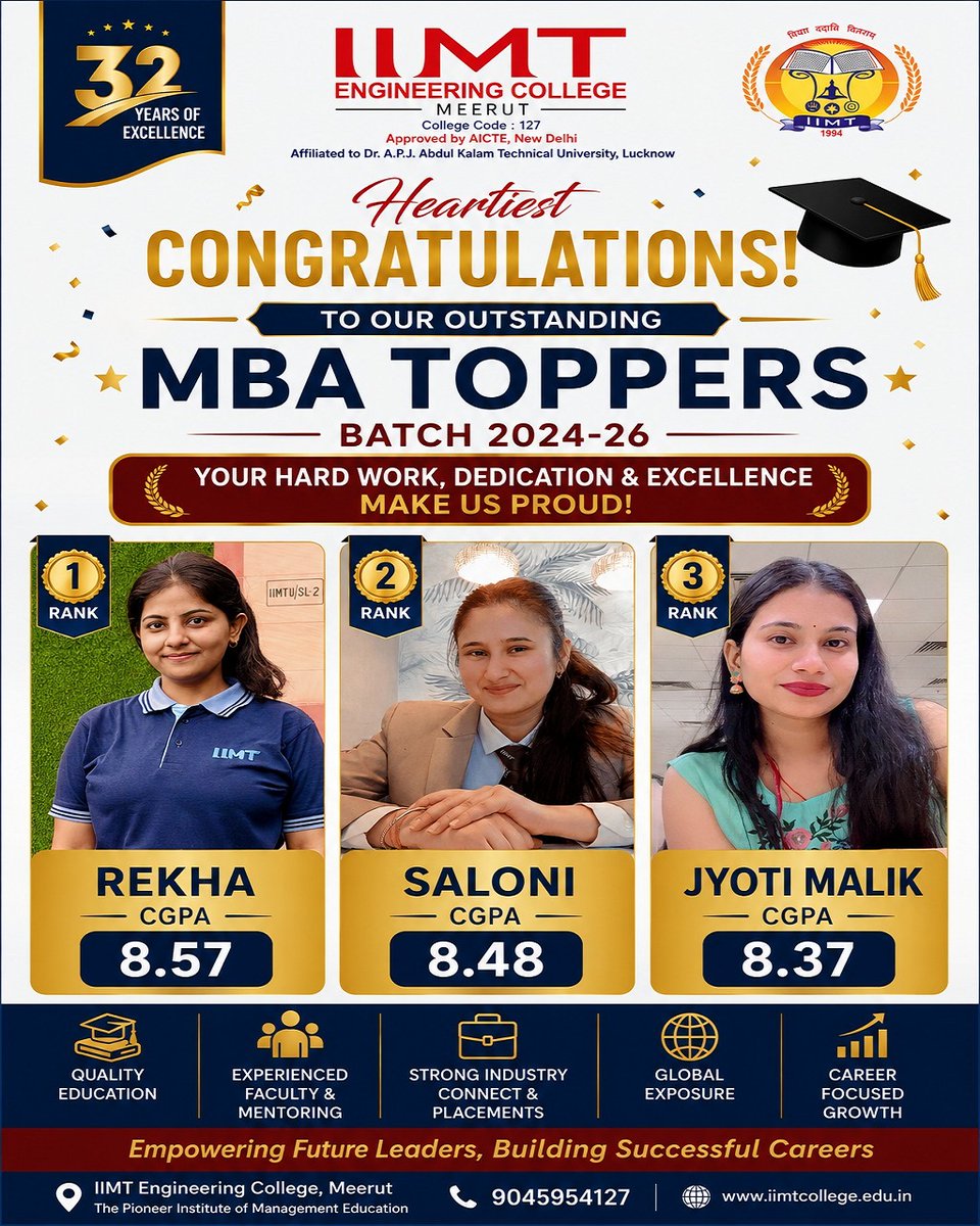 iiciimtcollege's tweet photo. A standing ovation to our MBA Toppers for proving that consistency, determination,and hard work always pay off.
Congratulations, Rekha, Saloni, and Jyoti Malik! You have set a benchmark for excellence and inspired every future manager at IIMT.

#IIMTEngineeringCollege #MBAToppers https://t.co/HeJRdPdPCX