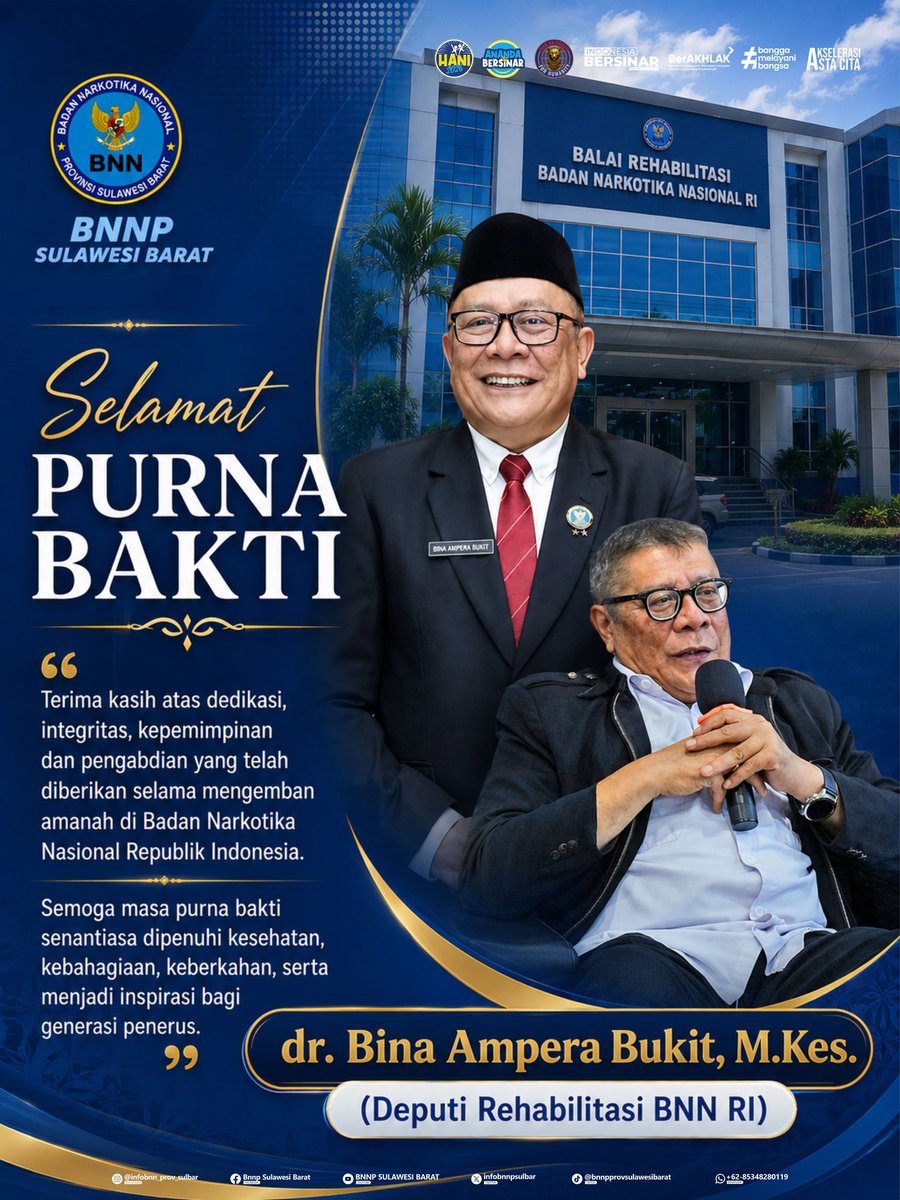 infobnnpsulbar's tweet photo. Selamat Memasuki Masa Purna Bakti
dr. Bina Ampera Bukti, M.Kes
(Deputi Rehabilitasi BNN RI)

"Terimakasih atas dedikasi, integritas, kepemimpinan dan pengabdian"

#deputipencegahanbnn 
#warondgrugsforhumanity 
#anandabersinar 
#Zonaintegritasmenujuwbbk 
#asnberakhlak https://t.co/CX5cB5AyAw