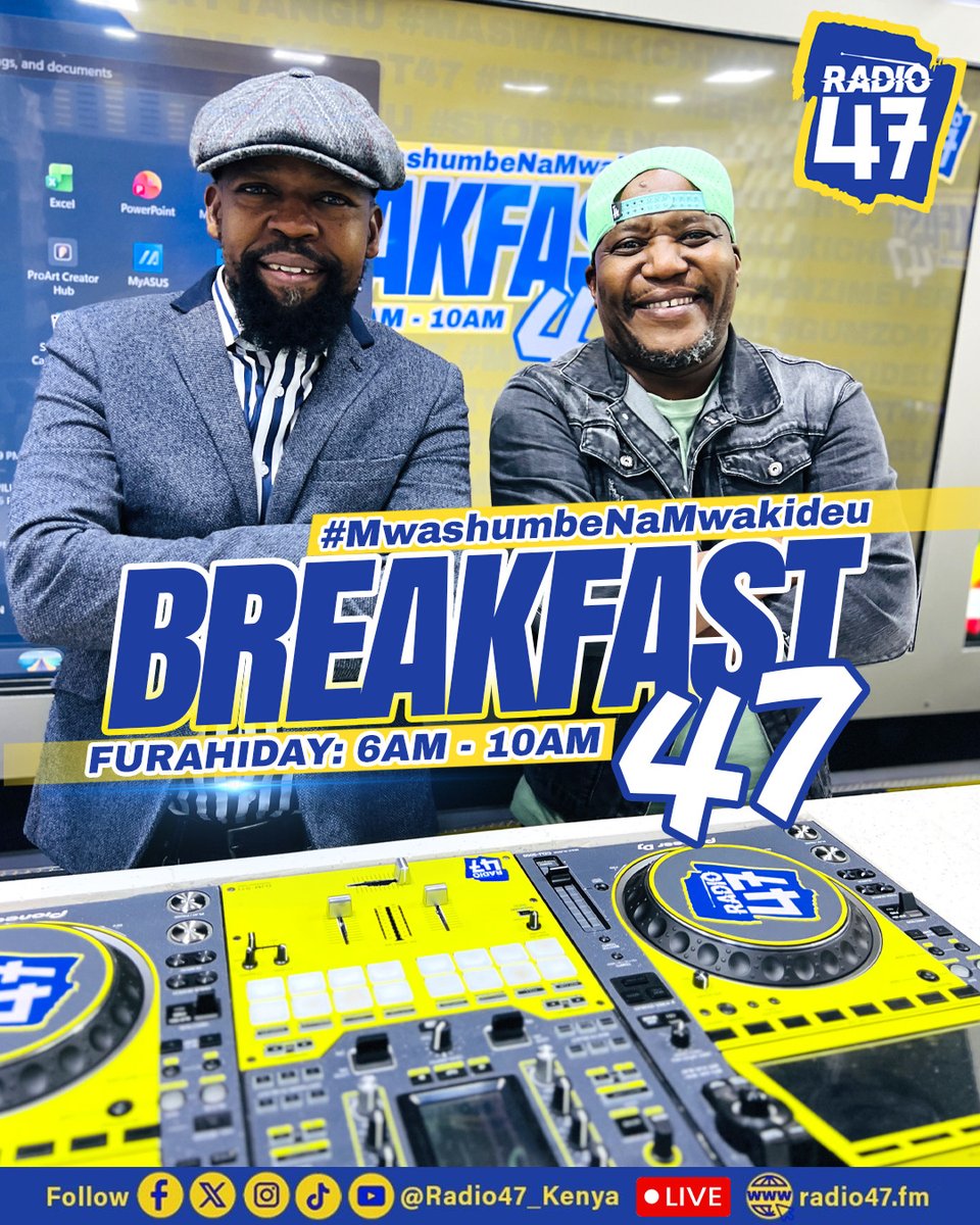 Radio47_Kenya's tweet photo. Thursday ina ladha ya kipekee ndani ya Breakfast 47! Big Boyz of Radio, @CaptMwashumbe  na @Alex_Mwakideu , wako hewani wakikupatia burudani 🔥

Unategea ukiwa wapi?

Follow us on:
Watch us live: https://t.co/YCJwEHxuk0
Join WhatsApp channel: https://t.co/yRSuTPokLX
WhatsApp No: 0719 739487
X: @radio47_Kenya: https://t.co/cxx6yId6VZ
Facebook: https://t.co/8v6BwsCevx
TikTok: https://t.co/q0lubL6qAZ
Instagram: https://t.co/lroM0JLqv3
#MwashumbeNaMwakideu #HapaNdipo