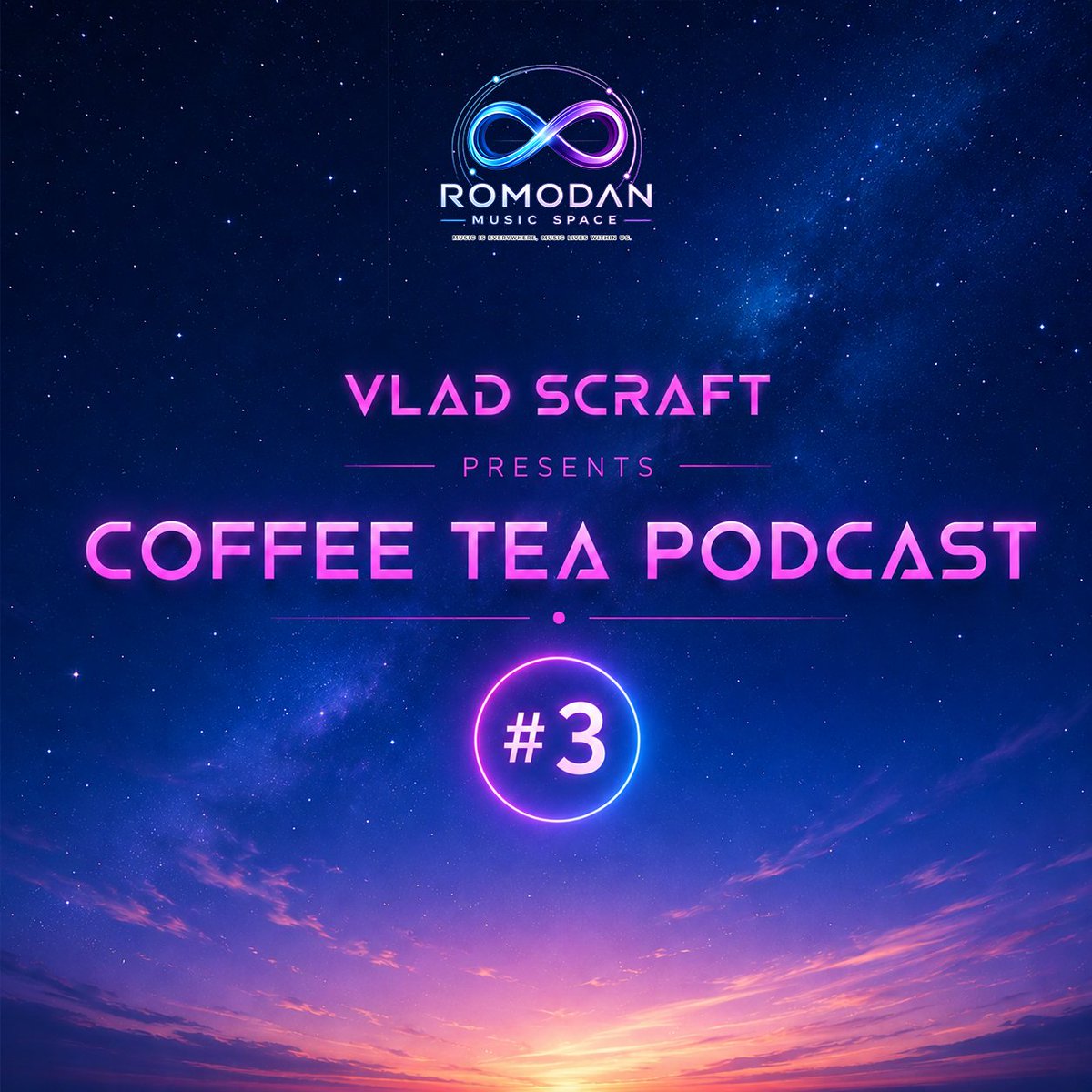 Romodan_94's tweet photo. 🌐 Ecosystem — Romodan Music Space
🎧 Series: Coffee Tea Podcast
 🔥 Artist: Various Artists
 📻 Episode: 3
 🔊 Genre: Progressive, Uplifting 
 🎙️ Hosted &amp; Mixed by: Vlad Scraft https://t.co/D5jdJlE8l0