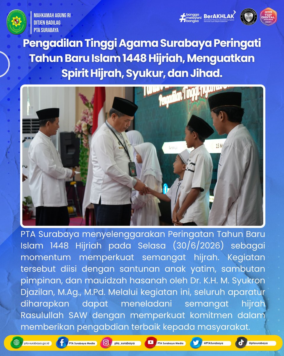 PTASurabaya's tweet photo. Pengadilan Tinggi Agama Surabaya Peringati Tahun Baru Islam 1448 Hijriah, Menguatkan Spirit Hijrah, Syukur, dan Jihad.

Selengkapnya: https://t.co/6p1X1x4VlJ https://t.co/4yt039jljV