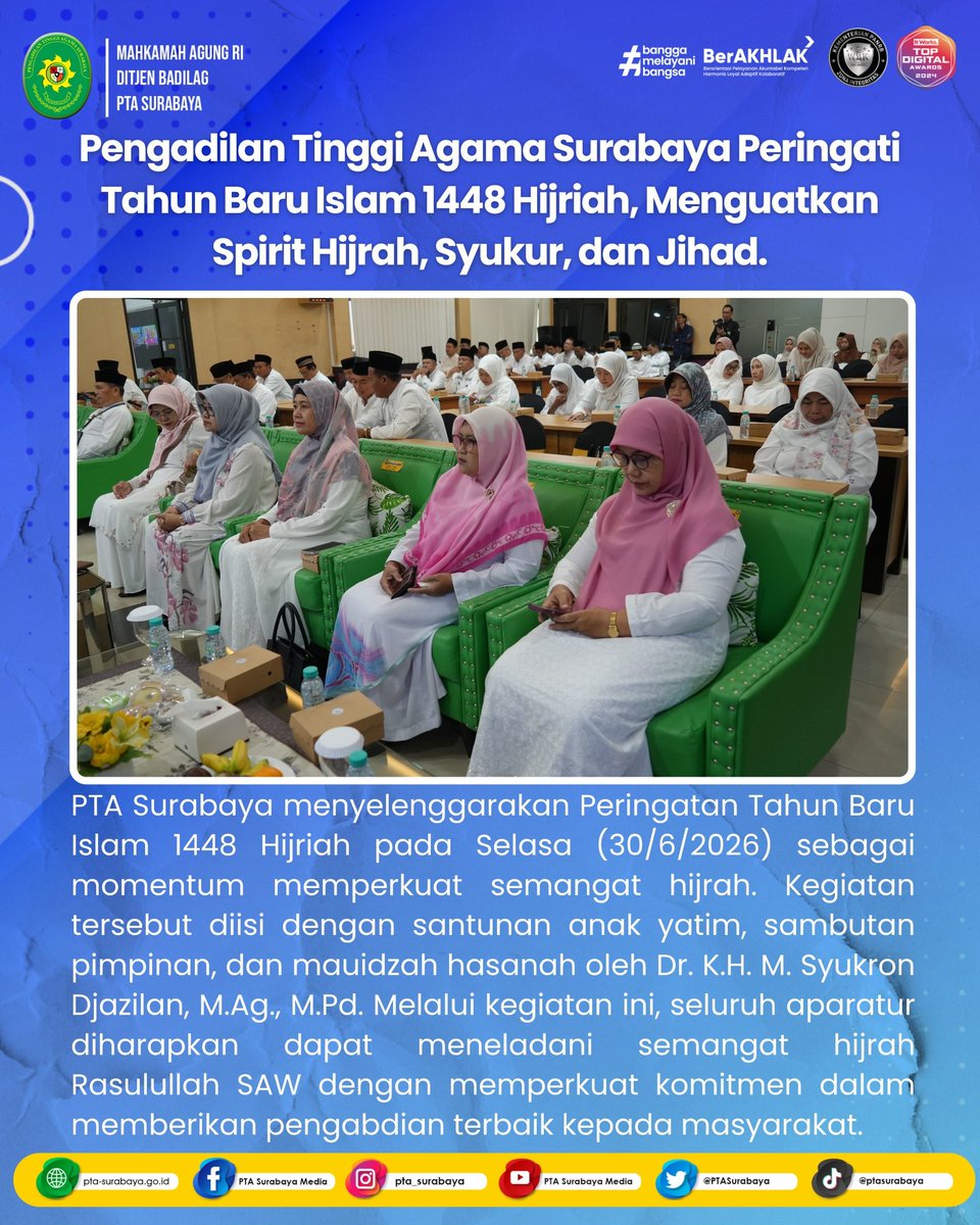 PTASurabaya's tweet photo. Pengadilan Tinggi Agama Surabaya Peringati Tahun Baru Islam 1448 Hijriah, Menguatkan Spirit Hijrah, Syukur, dan Jihad.

Selengkapnya: https://t.co/6p1X1x4VlJ https://t.co/4yt039jljV