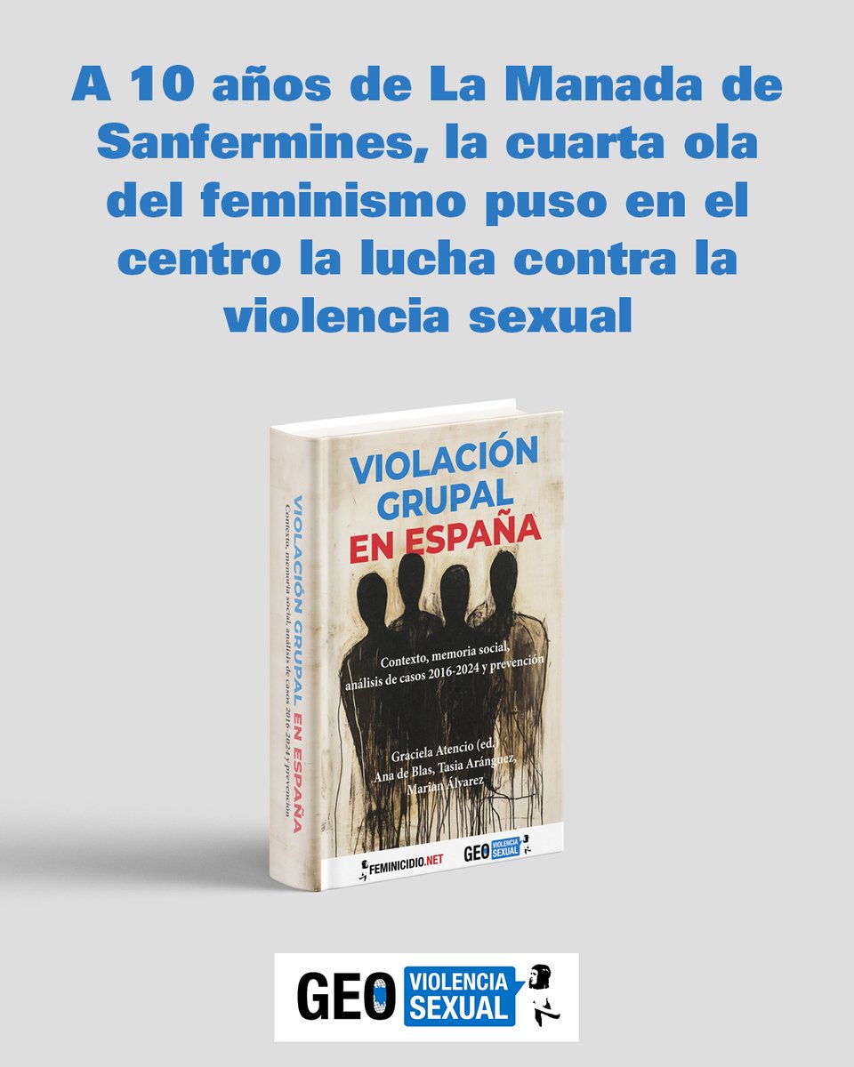 feminicidio's tweet photo. ➡️Diez años de La Manada de Sanfermines:
🎯En estos años, la cuarta ola del feminismo ha puesto en el centro la lucha contra la violencia sexual.
➡️El caso de La Manada supuso un punto de inflexión en esta lucha y en los debates sociales, mediáticos y jurídicos sobre la violencia sexual en España. 
🔗https://t.co/xiPw0ZygrW
🧵#ViolenciaSexual #AgresionesSexualesMúltiples