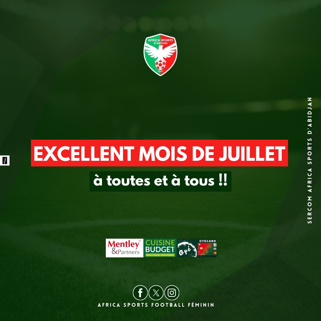AfricaSportsFF's tweet photo. Nous vous souhaitons un excellent mois de Juillet.

#AfricaSportsFootballFéminin https://t.co/3Mr15DZMTe
