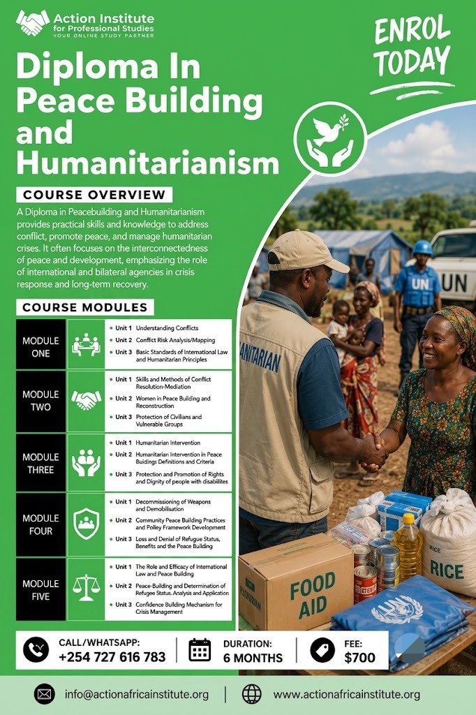 ActionAfr's tweet photo. Earn your Diploma in Peace Building &amp; Humanitarianism and gain  skills in conflict resolution, humanitarian response, and peacebuilding.

📅 6 Months
💲 $700

📞 +254 727 616 783
📧 info@actionafricainstitute.org
🌐 https://t.co/JWMTGz912t

#PeaceBuilding #Humanitarianism #Study https://t.co/yOiJqeBg6n