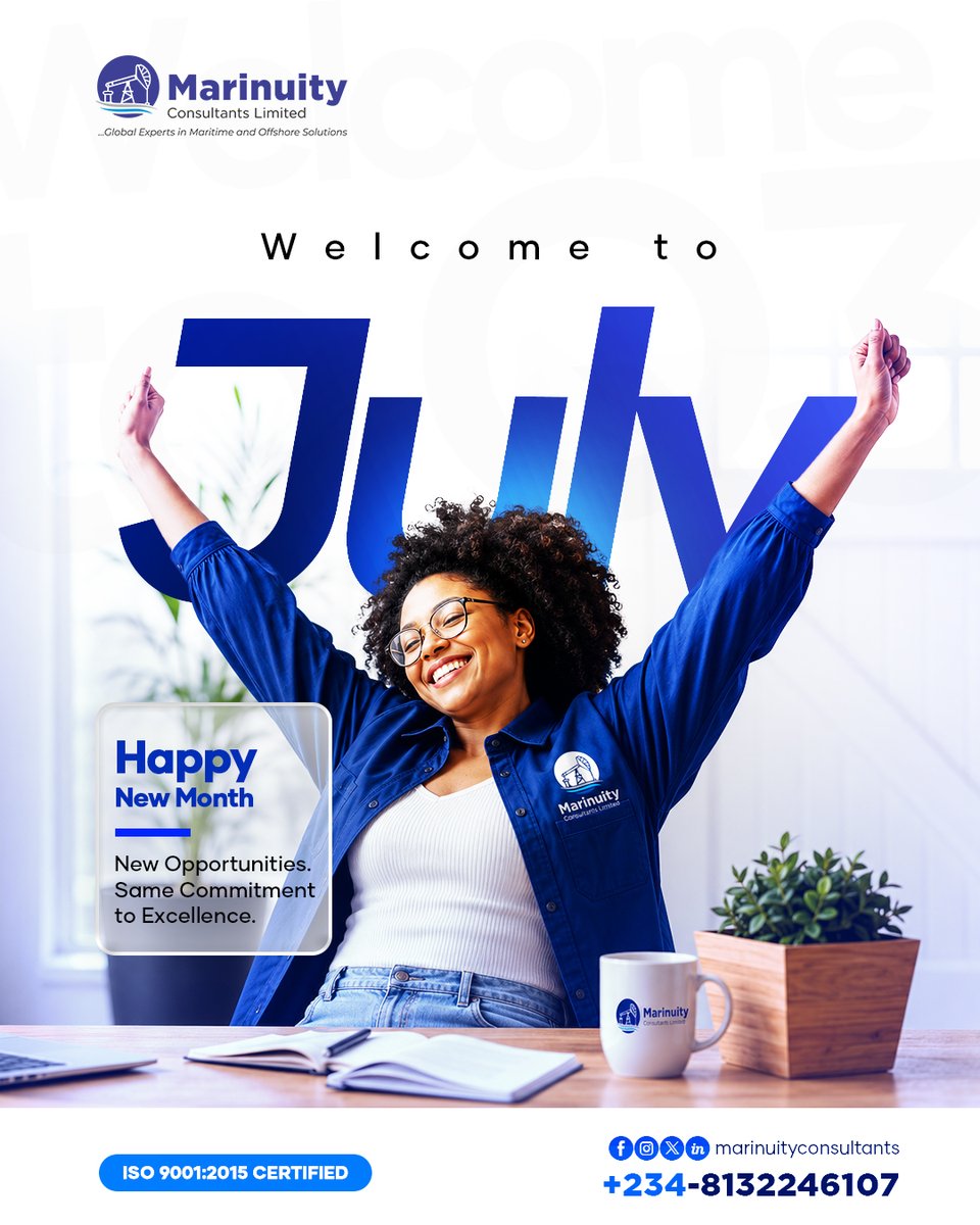 marinuity's tweet photo. Welcome to July, Welcome to Q3
As we begin Q3, Marinuity Consultants Limited remains committed to helping organizations navigate maritime and offshore operations with confidence through quality, compliance, and technical excellence.

#marinuityconsultants #July #Q32026 #newmonth https://t.co/fWqzbHO1pl