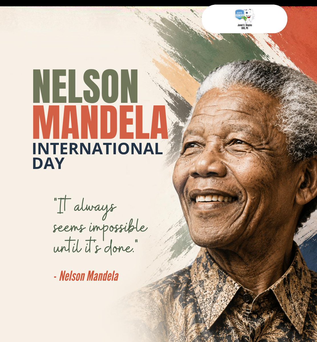 StopkaJanet's tweet photo. Let's celebrate Mandela Day by striving to make a positive impact in our communities. May love and compassion guide your actions. 
#mandeladay #nelsonmandela #justice #burrridge #IL #safedentalsmiles https://t.co/qozCuyQgk1