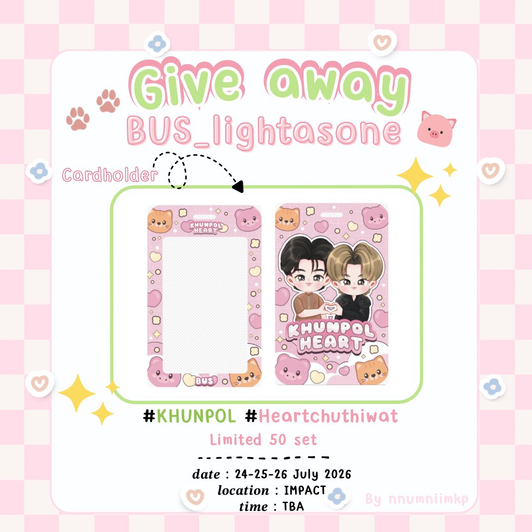 numniimkp's tweet photo. 🎧ིྀ𐬹 𝒑𝒍𝒔 𝒌𝒊𝒏𝒅𝒍𝒚 𝒓𝒕 ❀ ࣪ ִֶָ⋆

#BUS_LIGHTASONE

🎀 KHUNPOL HEART Cardholder
𖦹 Giveaway only 50 sets ✨🍀

𝒅𝒂𝒕𝒆 : 24–25–26 July 2026
𝒍𝒐𝒄𝒂𝒕𝒊𝒐𝒏 : IMPACT ARENA 
𝒕𝒊𝒎𝒆 : TBA

♡ RT &amp; show this tweet to receive.
♡ Limited 50 sets. 🎀 https://t.co/erVjbITTxO