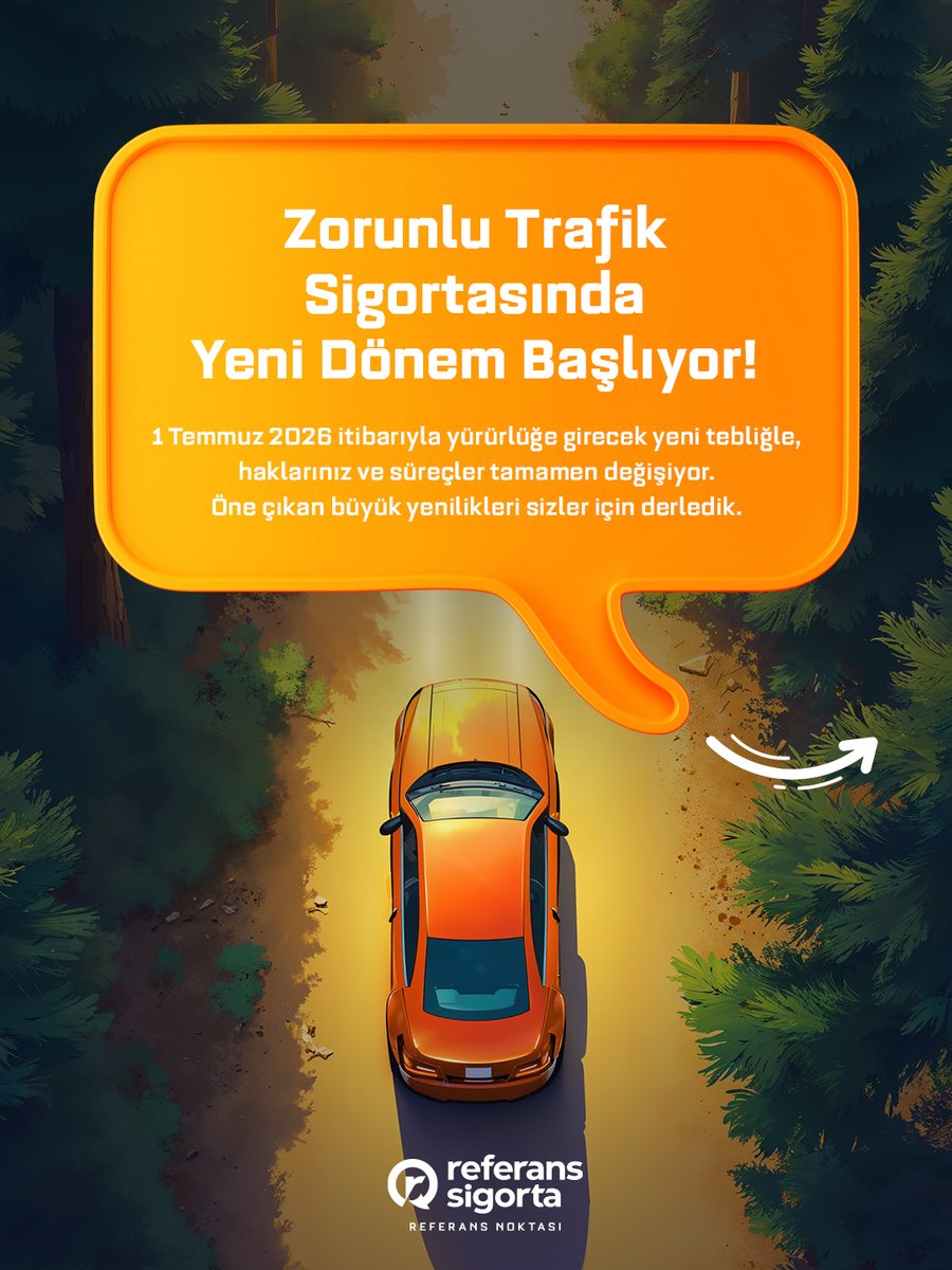 referansigorta's tweet photo. Bugün, yani 1 Temmuz 2026’dan itibaren yollarda yeni bir dönem başlıyor! 📜🚗

#Referans #ReferansSigorta #ReferansNoktası #ZorunluTrafikSigortası #TrafikSigortası https://t.co/bYS4HLYhrX