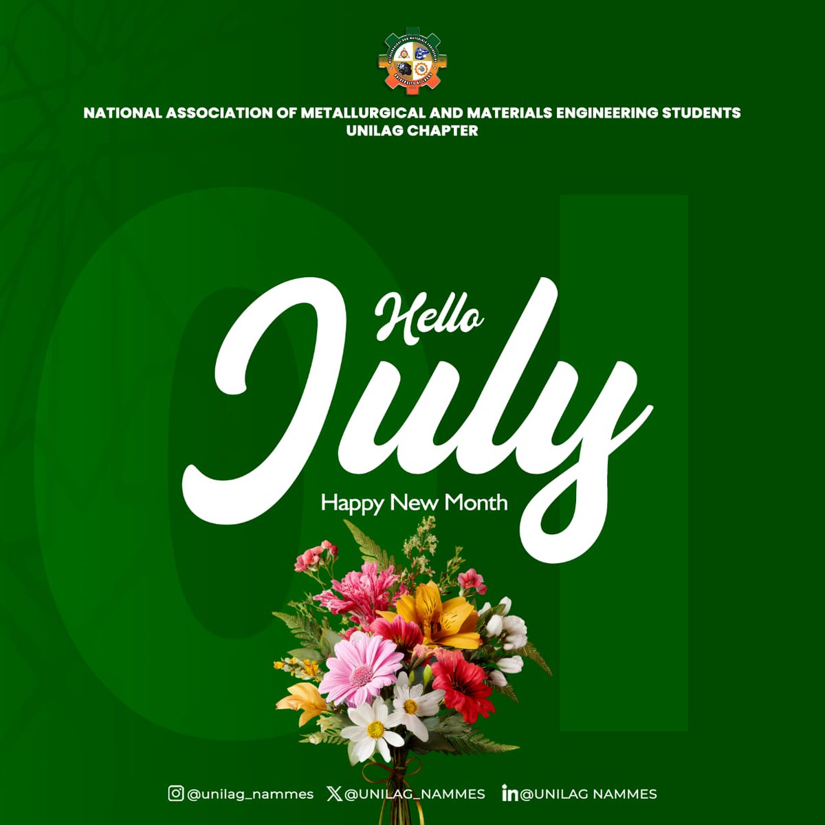 UNILAG_NAMMES's tweet photo. Hello, July. 💚
New month. Fresh energy.
More ideas. More growth. More wins.
Here's to building, learning, and making every opportunity count.
Happy New Month from NAMMES UNILAG ⚙️✨
#HappyNewMonth #NAMMES #UNILAG https://t.co/nFU8wzDQQm