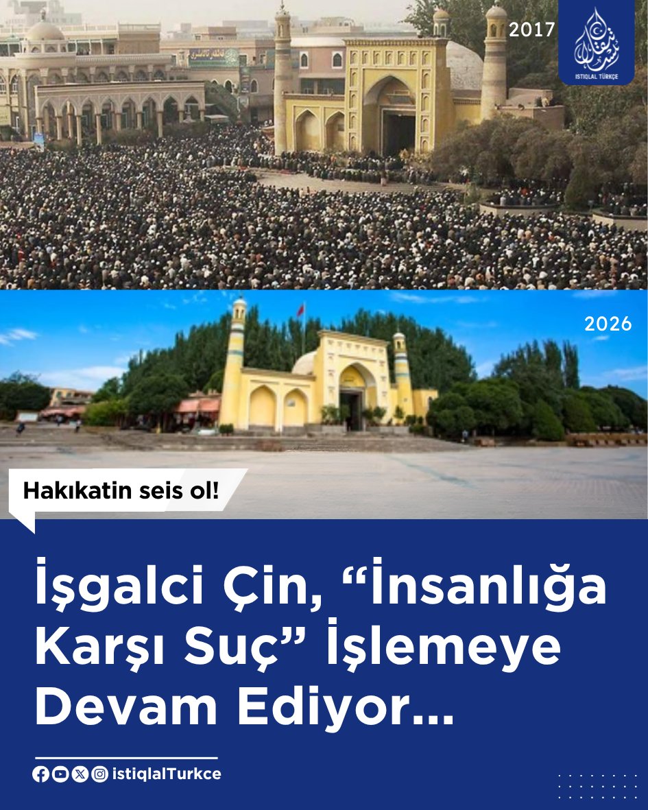 IstiqlalTurkce's tweet photo. 📍Bir zamanlar binlerce kişinin saf tuttuğu Heytgah Camii avlusu...

Doğu Türkistan'dan gelen bu iki kare, milyonlarca insanın kayboluşunu anlatıyor...
👉Ama Çin utanmadan “tarihin en parlak kalkınma dönemi” masalını dünyaya pazarlıyor...
#Uygur #Soykırım #DoğuTürkistan #Toplamakampı #SessizÇığlık #Unutma