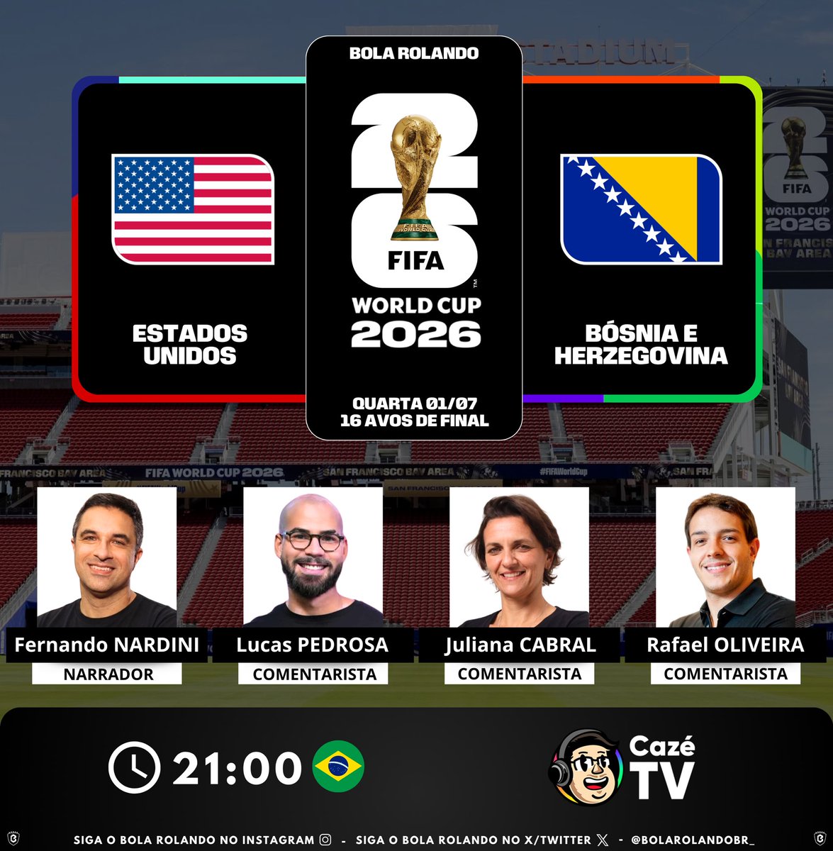 BolaRolandoBr_'s tweet photo. ⚽️ #FIFAWorldCup | 16 avos de final
🇺🇸 #EstadosUnidos x #Bósnia 🇧🇦 
🎙️ Narrador: @_FNARDINI 
🎙️ Comentaristas: @pedrosa - @jucabral3 - @OliveiraRafa 
📺💻📱 @CazeTVOficial 
#️⃣ #CopaNaCazéTV - #CopaDoMundoFIFA
Siga nosso perfil e dê RT 🔃 https://t.co/4o3UM2kXWM