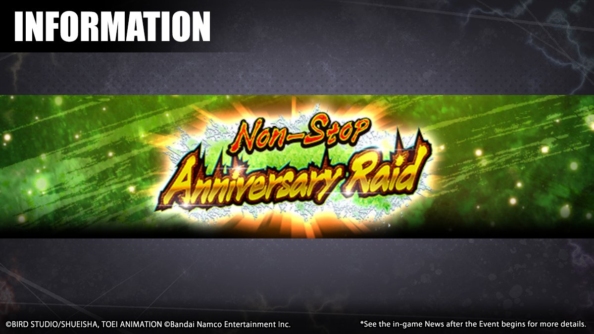 DB_Legends's tweet photo. ["Non-Stop Anniversary Raid VS Full Power Boujack" Is On!]
Play all 8 Raids and earn up to 5,600 CCs! The Boss for Raid #7 is Full Power Boujack! 8th Anniversary Medals may also drop! You can exchange them for various items!

#DBLegends
#DragonBall
#UnpredictableDBL8th https://t.co/omcqd6MhfY