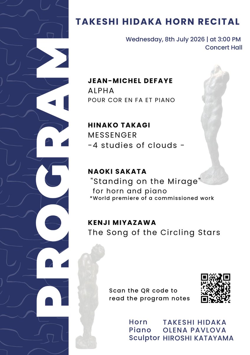 cornoallegro's tweet photo. 📯 I’m honored to present my recital at #IHS58!

This program brings together music and sculpture, including the world premiere of Naoki Sakata’s Standing on the Mirage.

During the performance, the sculptures that inspired these works will be projected on the screen.

📅 July 8 | 3:00 PM | Concert Hall

I hope to see you in Kraków!

#ihs58 #HornRecital #horn
#WorldPremiere     #InternationalHornSociety 
#Krakow 
#Sculpture 
#contemporarymusic