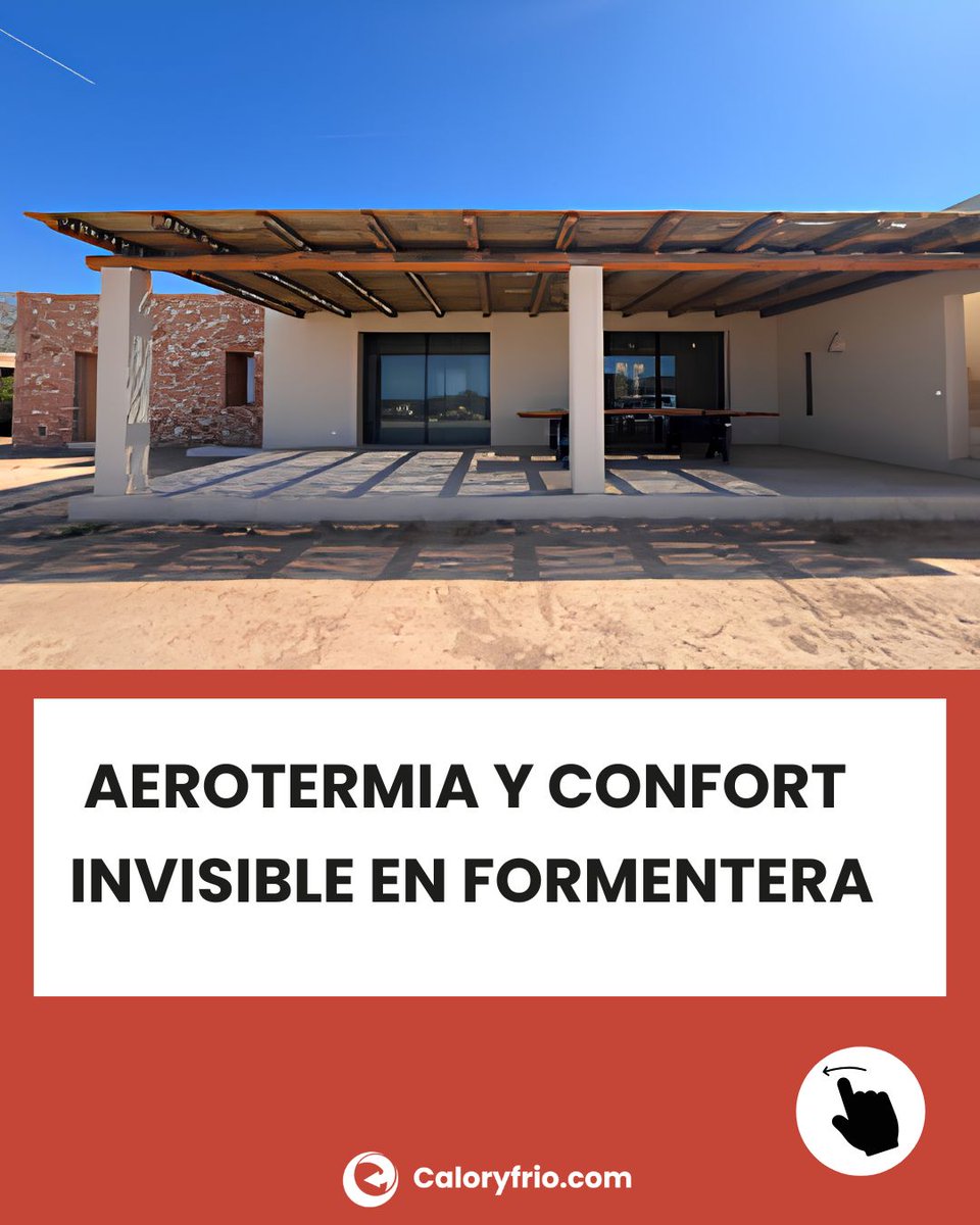 caloryfrio_web's tweet photo. Una vivienda singular en Formentera: confort todo el año y cero equipos a la vista. @JagaEspana  lo resolvió con 9 unidades Briza + aerotermia Ecoforest. 

🌡️ Un caso para leer, escuchar y ver. ¿Y si el próximo fuera el tuyo? 👇

https://t.co/Uwky0pbBb0 

#CasosdeÉxitoCaloryFrio https://t.co/Ez6BvFGOmw