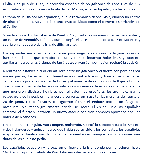 javierleoncio49's tweet photo. El día 1 de julio de 1633, hoy hace 393 años, la escuadra española de 55 galeones de Lope Díaz de Aux expulsaba a los holandeses de la isla de San Martín, en el archipiélago de las Antillas. 
@JudithRoumou2,@SXMGOV,@EmbPaisesBajos,@NLinSpain. https://t.co/w8CaZTrqz8