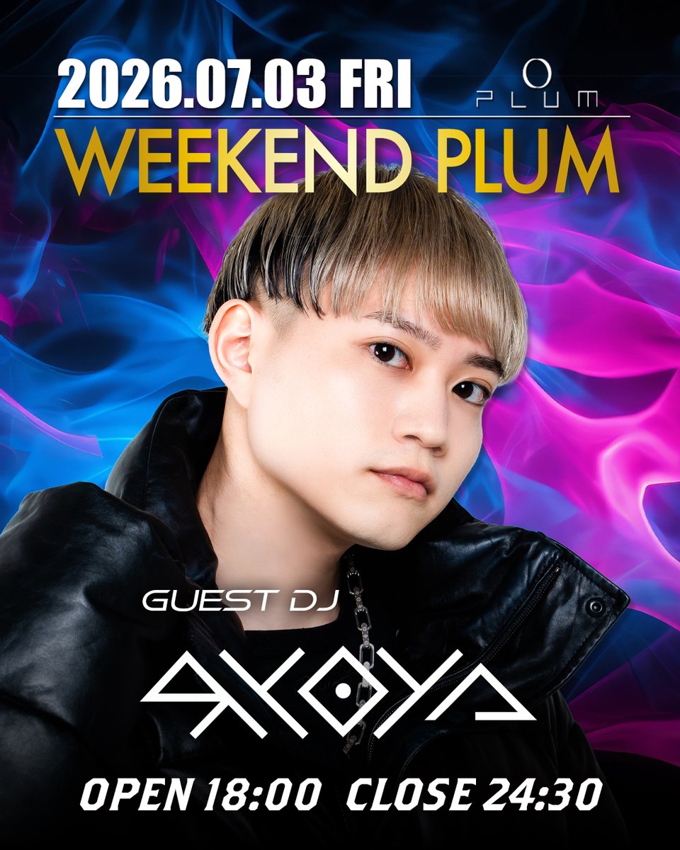 plum_ginza's tweet photo. 2026.07.03.fri
OPEN18:00-CLOSE24:30
【WEEKEND PLUM 】

[GUEST DJ] RYOYA

[DJ] TOMOHARU / KEISUKE / TAKUMA

[1F BAR DJs] NACHI / BABA

[VJ] Taroon

[Drag Queen]
PINK GRAPEFRUIT / 親方 a.k.a 穴根蛇 https://t.co/6O6K6BZ4yr