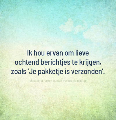 dbrplaatjes's tweet photo. 😅  Meer leuke plaatjes vind je hier!  -->  https://t.co/v9q8dSB1FL

#pakketje #postnl #dhl #sale #solden #shoppen #winkel #goedkoop #duur #humor #leuk #grappig #spreuk #spreuken https://t.co/ebJdxWgfWb