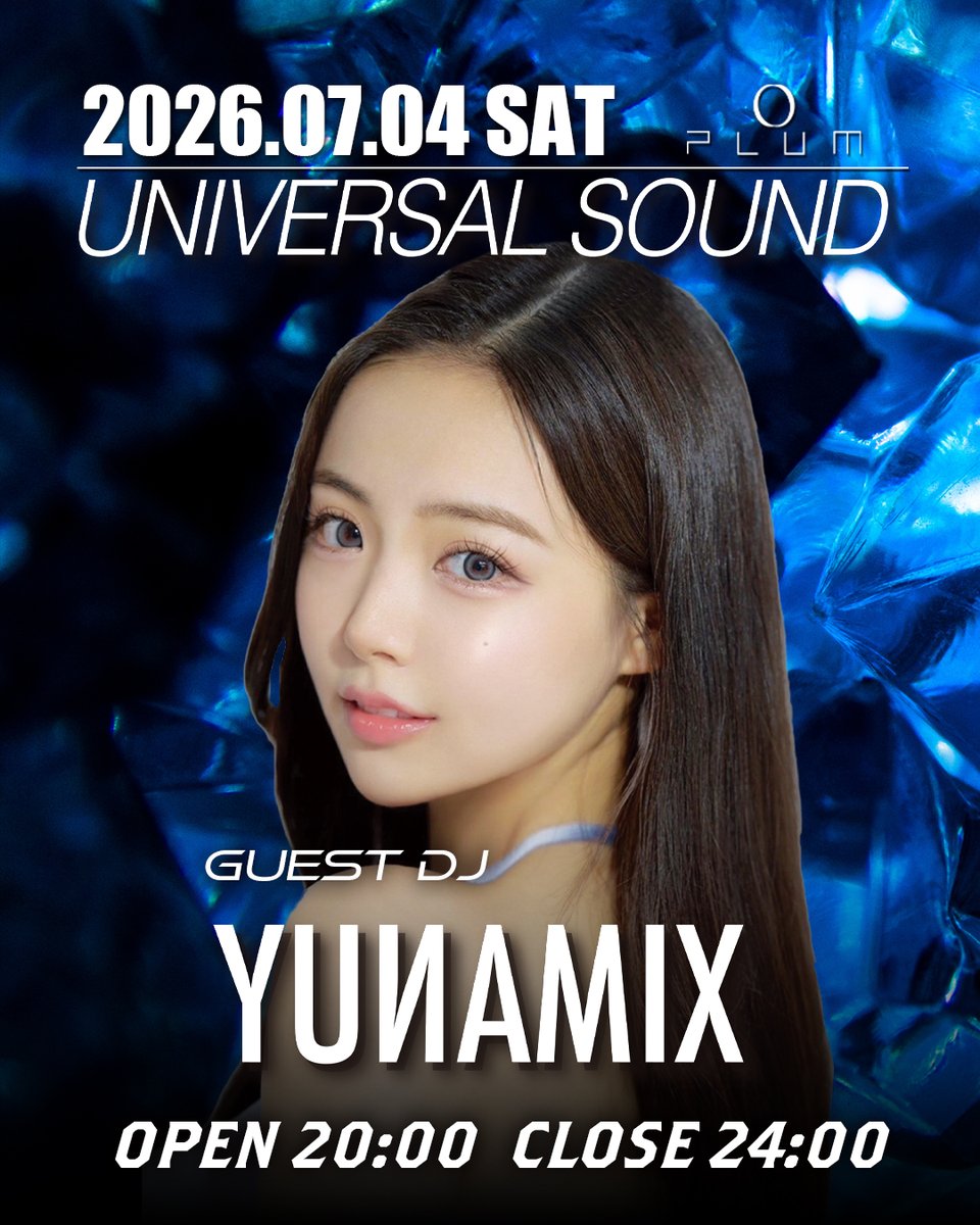 plum_ginza's tweet photo. ※オープン時間が通常と異なります※

2026.07.04.sat
【UNIVERSAL SOUND】OPEN 20:00

[GUEST DJ] YUNAMIX

[DJ] SHINYA / KEISUKE / TAKUMA

[VJ] Taroon

[Drag Queen] NOBLE https://t.co/IhS7eMpbJh