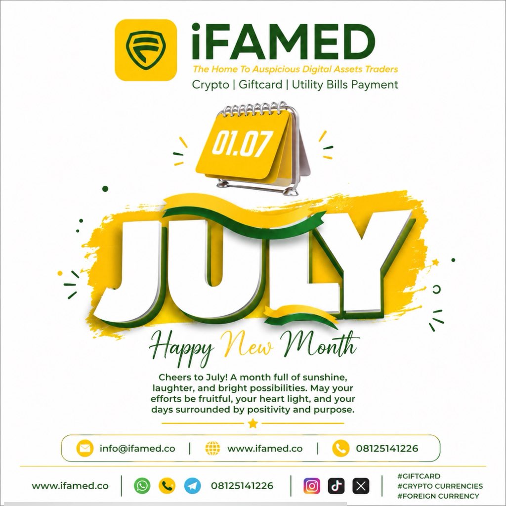Mrifamed's tweet photo. Welcome to the month of July! May this new month bring you immense success and smooth operations in all your endeavors. Thank you for your continued support and partnership with iFAMED NIGERIA TRADING ENTITY Limited. https://t.co/HYzV40Fiku