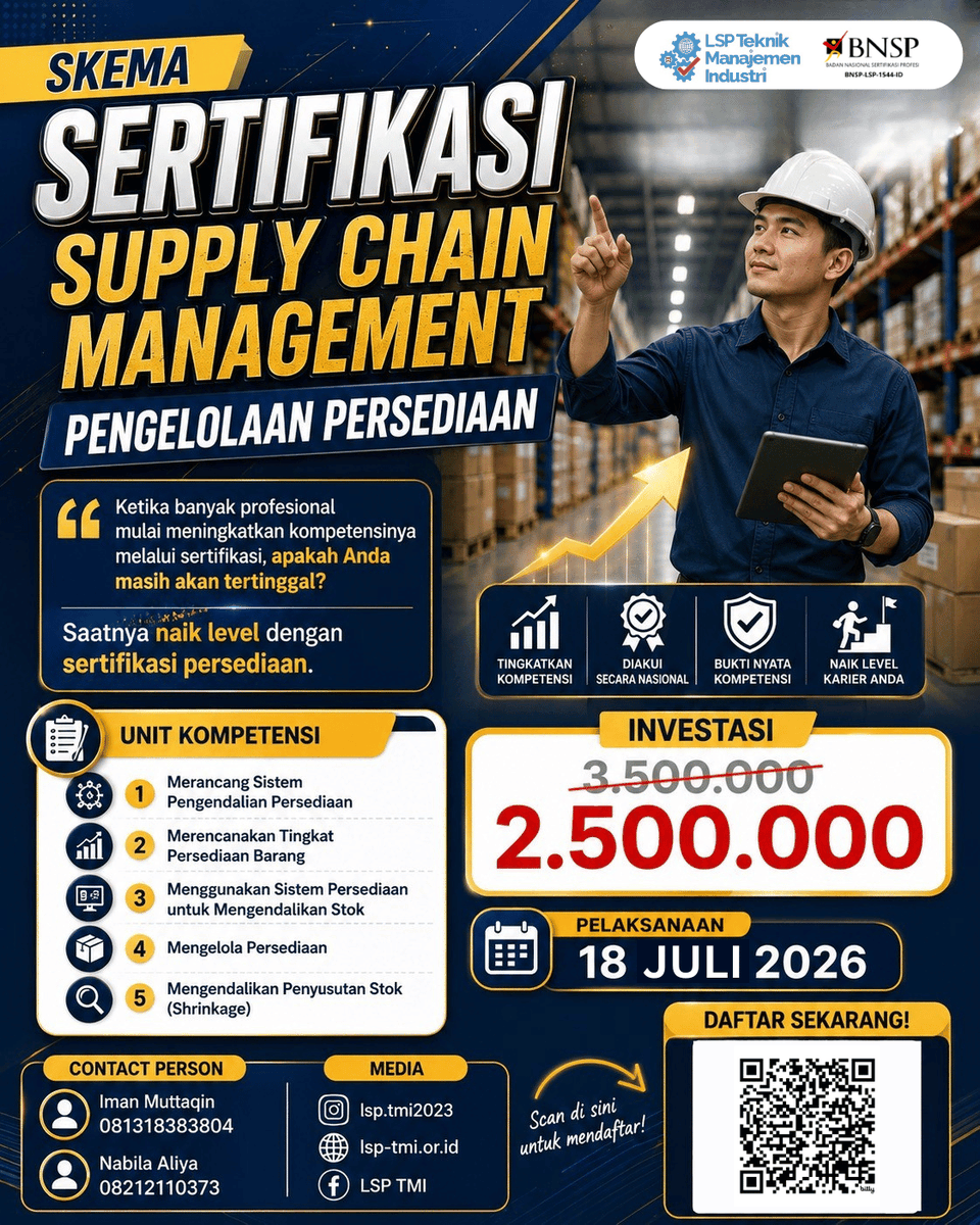 LspTmi's tweet photo. SERTIFIKASI SUPPLY CHAIN MANAGEMENT
Skema Pengelolaan Persediaan
Sudah bertahun-tahun mengelola stok dan persediaan, tetapi belum memiliki pengakuan kompetensi resmi?
Di era industri yang semakin kompetitif, perusahaan membutuhkan profesional yang tidak hanya berpengalaman. https://t.co/ICgjAjuowB