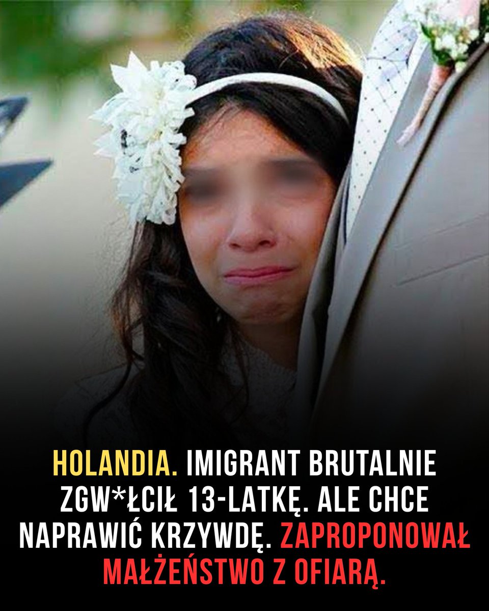 BrunoTopola's tweet photo. 🇳🇱 Holandia (Alkmaar). Imigrant oskarżony o brutalne zgwałcenie 13-letniej dziewczynki chce naprawić krzywdę! Gwałciciel zaproponował w sądzie małżeństwo ze swoją nieletnią ofiarą. Dokładnie tak jak w muzułmańskich krajach. Idzie nowe!

#MasowaMigracja #migration https://t.co/URNejxtff6