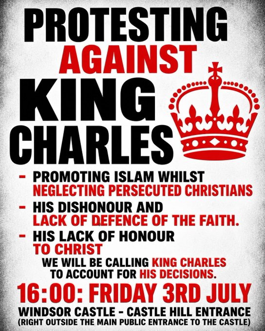 KnightsTempOrg's tweet photo. 🇬🇧Protest against the King at Windsor Castle
At Windsor Castle this Friday the 3rd July is a protest at King Charles III being the Defender of Faith, including Islam, rather than being the Defender of the Christian Faith , the lawful religion of the country.✝️ https://t.co/qFqwvoA8Bf