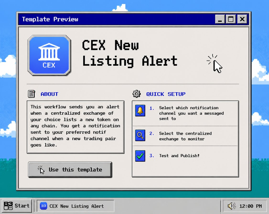 B3Support's tweet photo. ⭐ Never miss a CEX listing again 👀

This template monitors your chosen exchange and sends alerts to your preferred notification channel whenever a new trading pair is listed.

🚀 Try it now: https://t.co/CDoAFk5Jug https://t.co/snwtrMYQaB