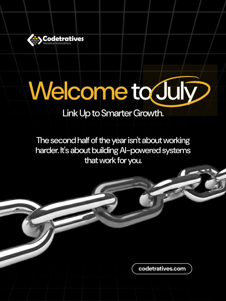codetratives's tweet photo. Welcome to July.
The second half isn't about working harder it's about building AI systems that work for you. https://t.co/0hVHuvLkAL