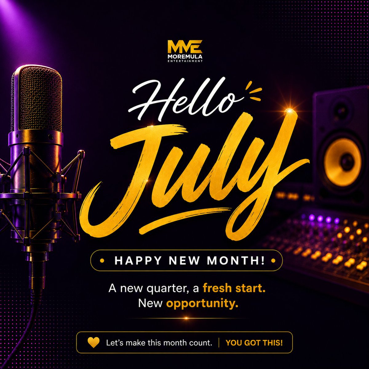 moremulaent's tweet photo. Happy New Month from all of us at MME Studio 🎙 ♥️ ✨️
Welcome to Q3.
Let's make this month count. You Got This!
#moremulaent #happynewmonth #newmonth May July No Losses in July https://t.co/tPvDil9HFH