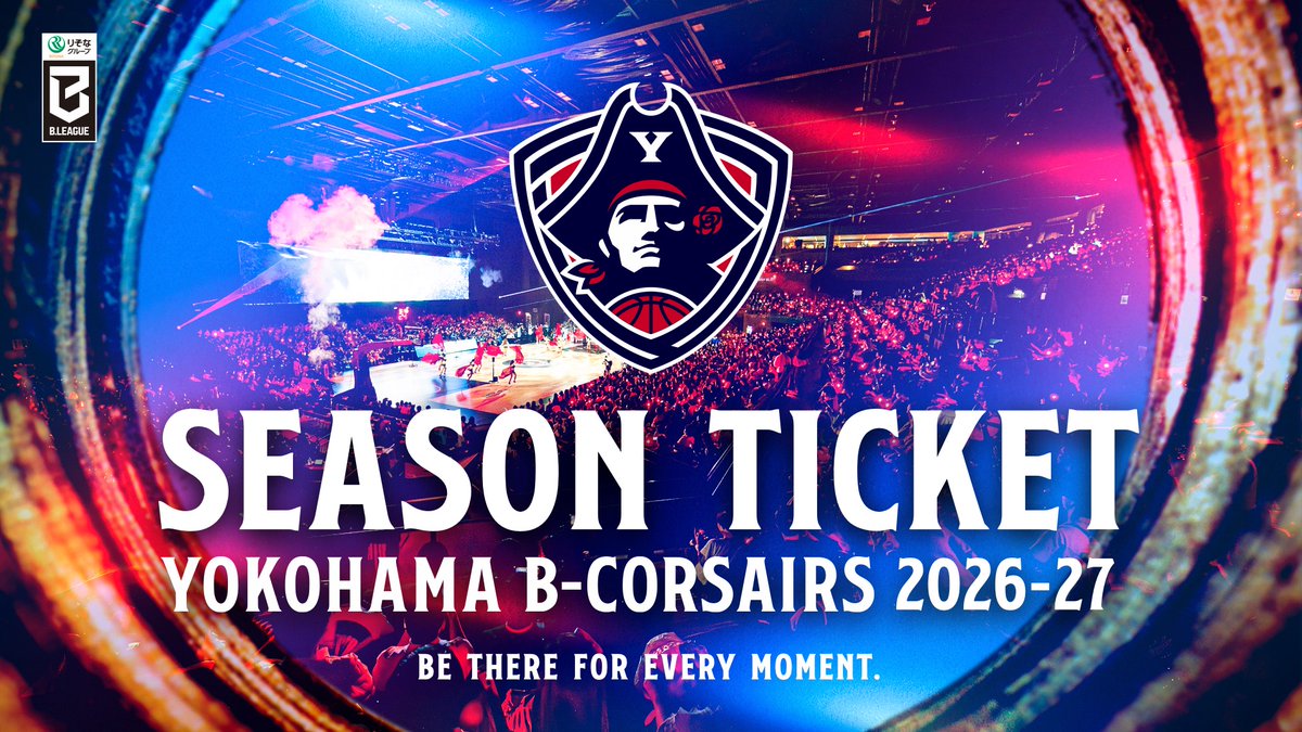 b_corsairs's tweet photo. 🎟️𝑻𝑰𝑪𝑲𝑬𝑻 𝑰𝑵𝑭𝑶𝑹𝑴𝑨𝑻𝑰𝑶𝑵🎟️

「りそなグループ B.LEAGUE 2026-27シーズン」シーズンチケット販売概要発表！
▶️https://t.co/Hj0ulFo4kU

歴史的なシーズンをあなただけの特等席で🏴‍☠️

#ビーコル https://t.co/MQPOkMfMla