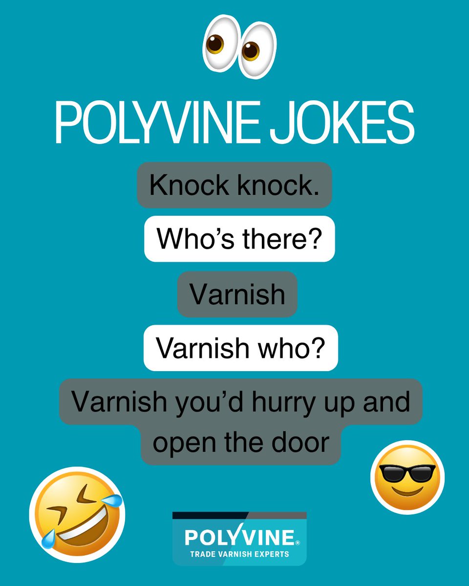 Polyvine's tweet photo. Varnish joke anyone?

It's International Joke Day - best jokes in the comments please 👇👇 (keep 'em clean!)

#internationaljokeday #polyvine #tradevarnishexperts https://t.co/cGUhMi0iGc