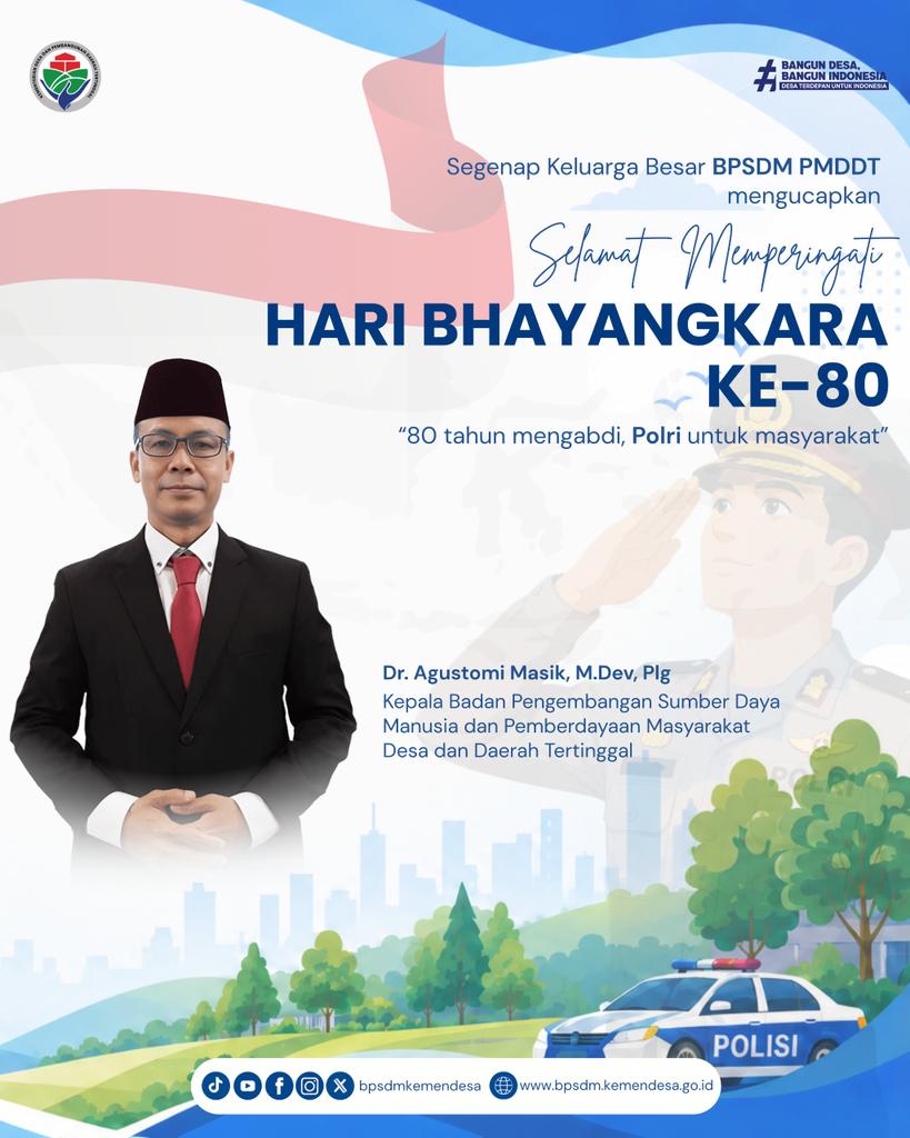 sugandi_modjo's tweet photo. Segenap keluarga Besar BPSDM PMDDT 
Mengucapkan Selamat Memperingati Hari Bhayangkara Ke-80 tahun 2026✨
Terimakasih atas dedikasi dan pengabdian Polri dalam menjaga keamanan,
ketertiban, serta memberikan pelayanan terbaik kepada masyarakat.
#KementerianDesaPDT
#BPSDMKementerian https://t.co/0AmcQzNf3K