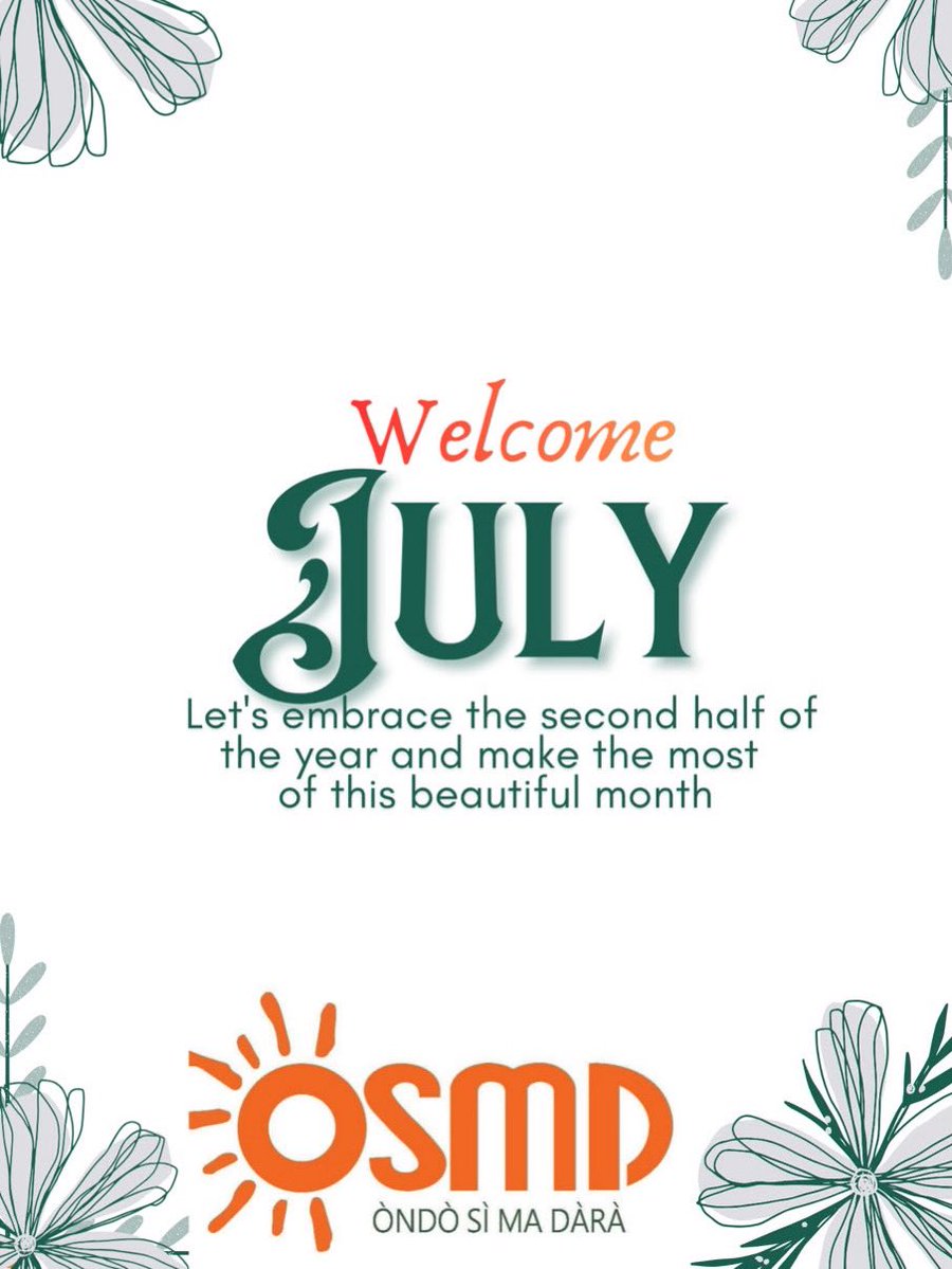 osmdmovement's tweet photo. Let’s embrace the second half of the year and make the most out of this beautiful month.

Cheers to an amazing July.

#HappyNewMonth
#July
#Democracy https://t.co/5sIObJKIeN