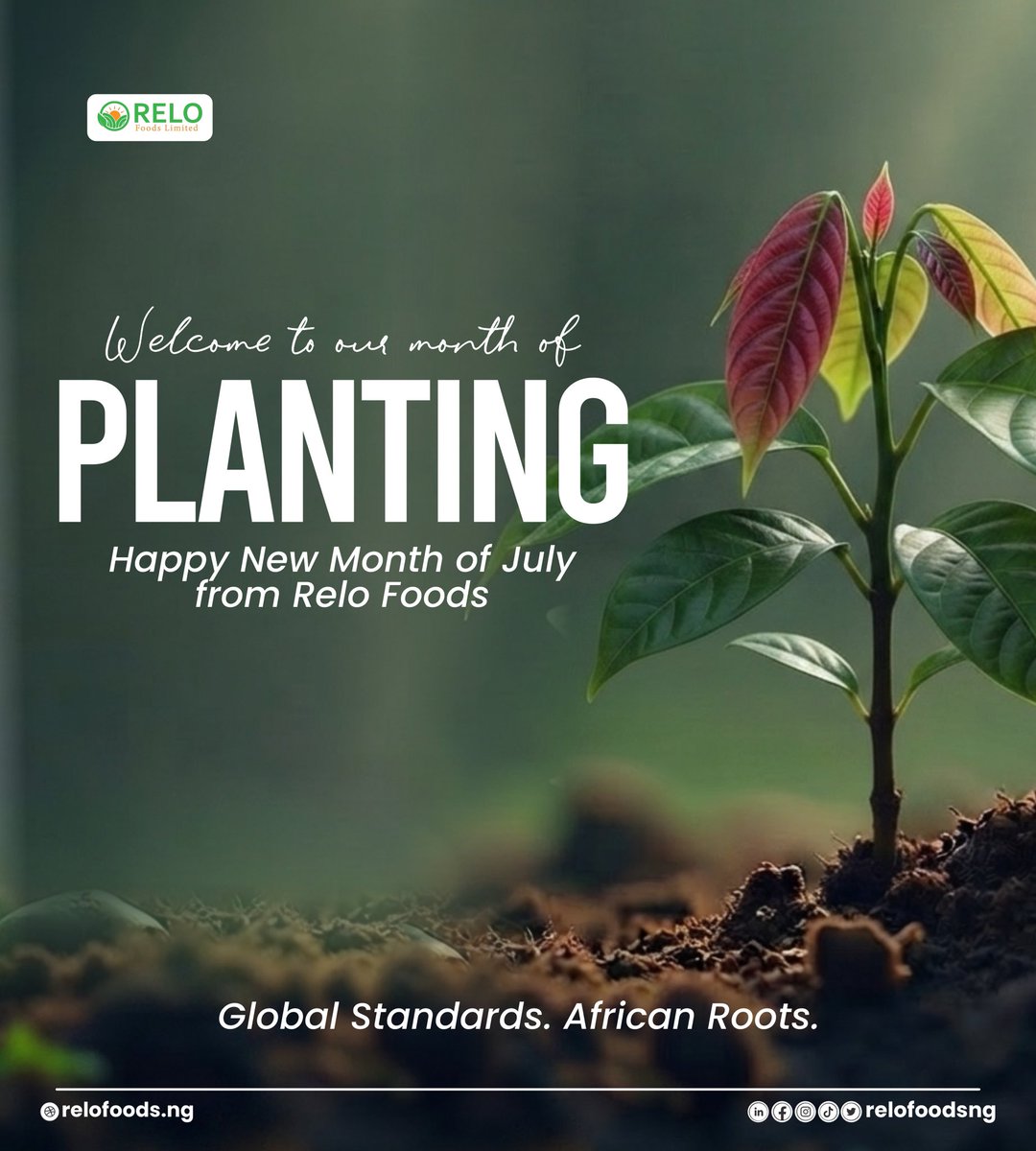 relofoods's tweet photo. July marks the beginning of a new quarter.

At Relo Foods, it's a season to plant excellence.

We're planting the future. Every seed sown today becomes a legacy tomorrow.

Welcome to our Month of Planting.

New month. New energy. Same mission.

#ReloFoods #SustainableAgriculture https://t.co/DNftPorryI