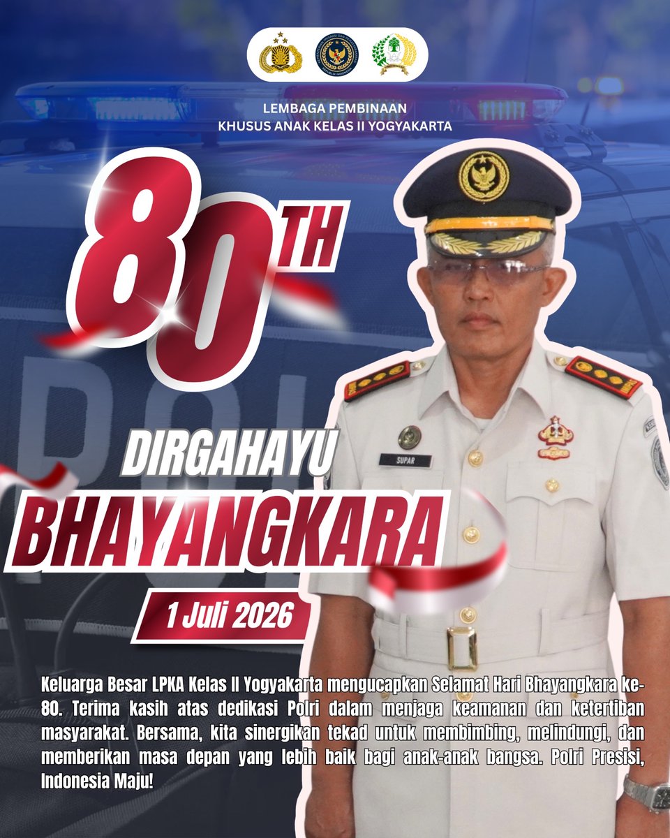 lpkajogja's tweet photo. Selamat Hari Bhayangkara ke-80

Keluarga Besar LPKA Kelas II Yogyakarta mengucapkan Selamat Hari Bhayangkara ke-80.

Terima kasih atas sinergi dan kolaborasi yang telah terjalin dalam mendukung pembinaan serta perlindungan anak.

Polri untuk Masyarakat💪 https://t.co/uAyu9fWUIf